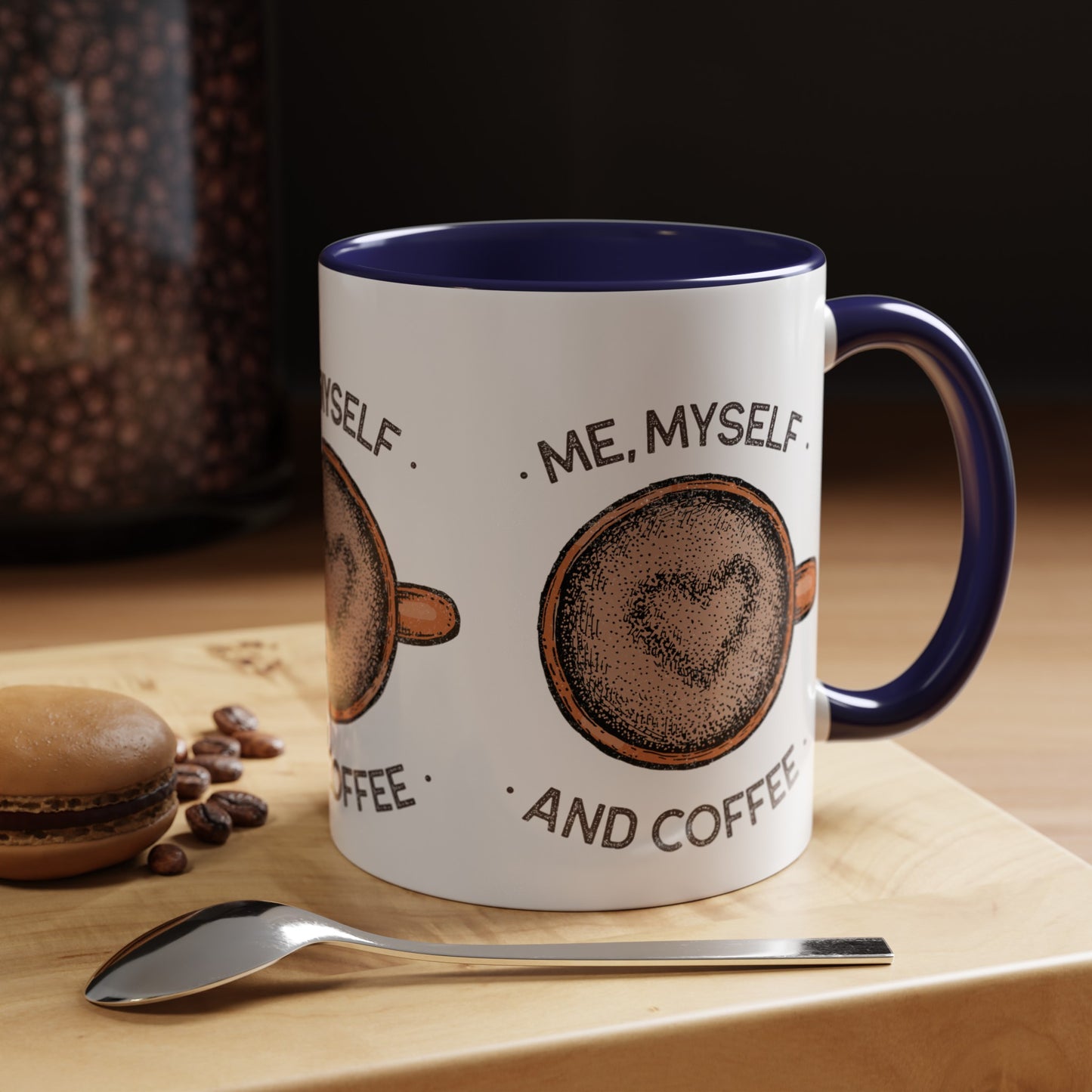 Me, Myself and Coffee Mug