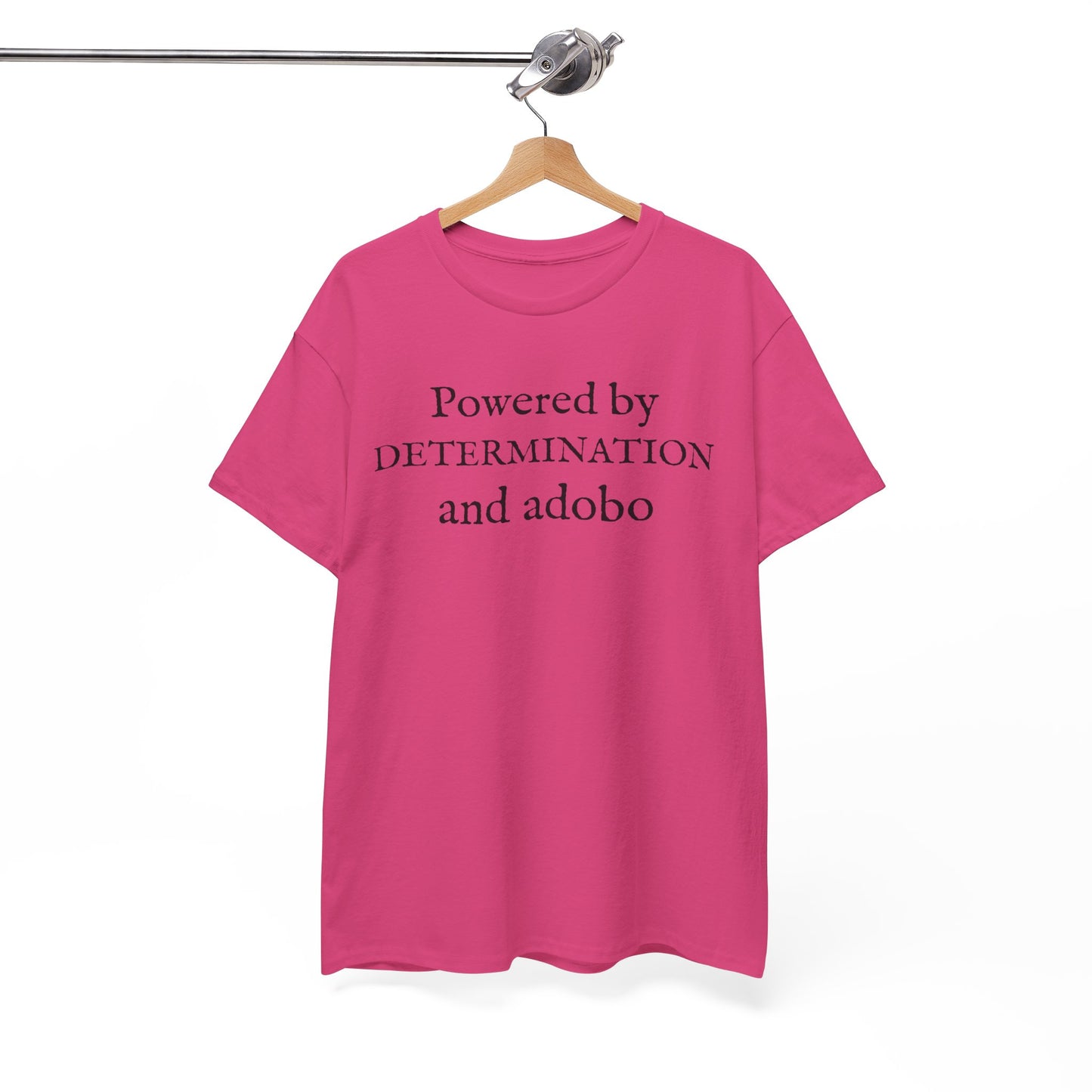 Powered by Determination and Adobo Cotton Tee