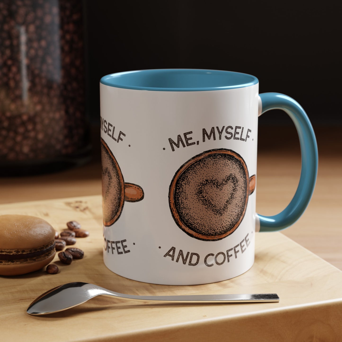 Me, Myself and Coffee Mug
