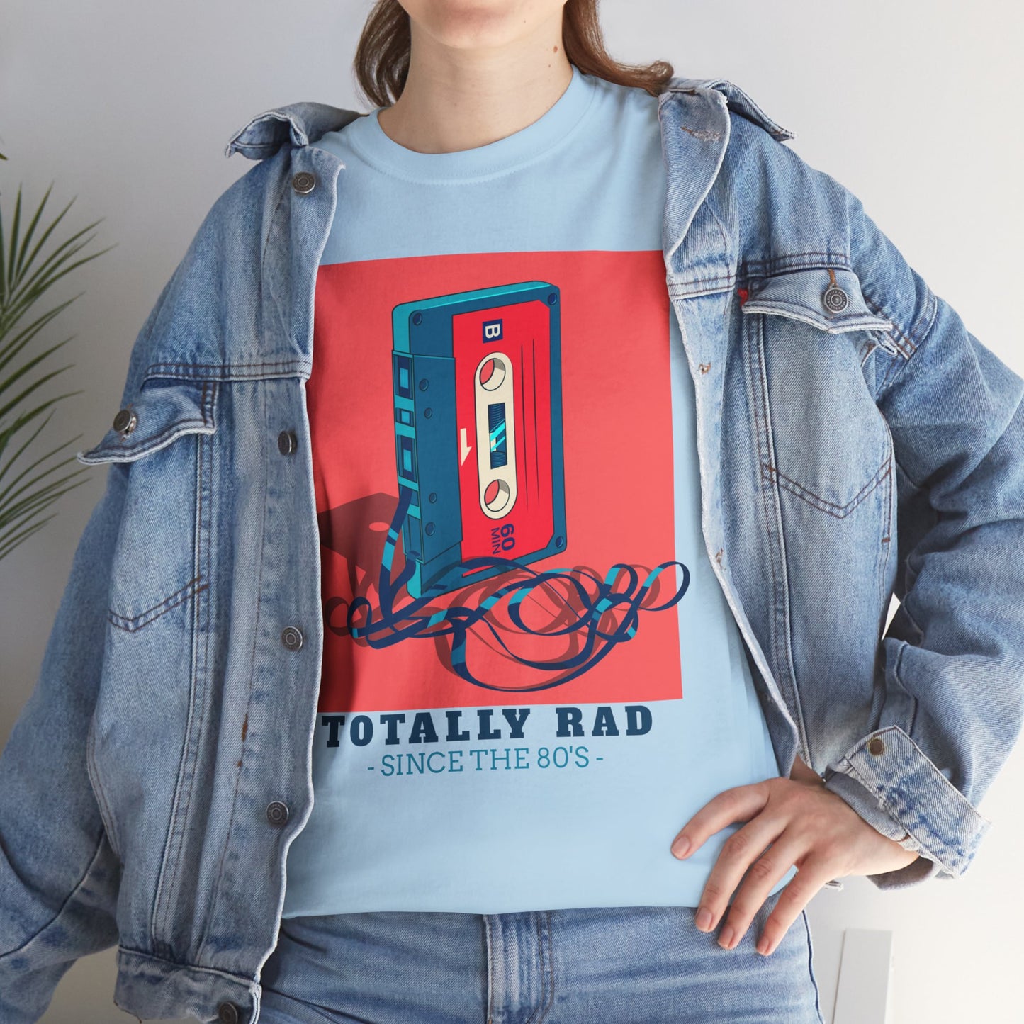 Totally Rad Since the 80's Cotton Tee