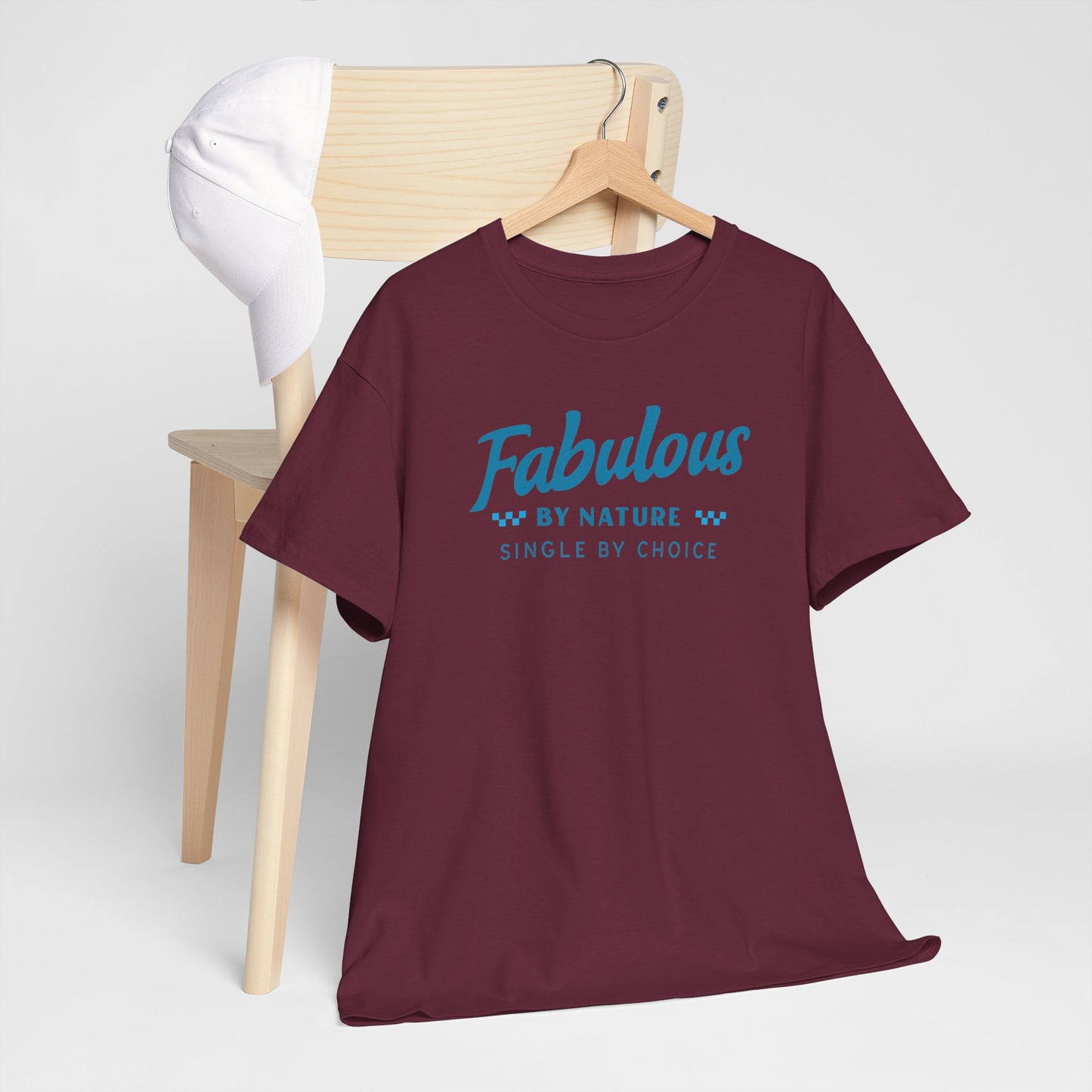 Fabulous by Nature Single by Choice Men's Cotton Tee