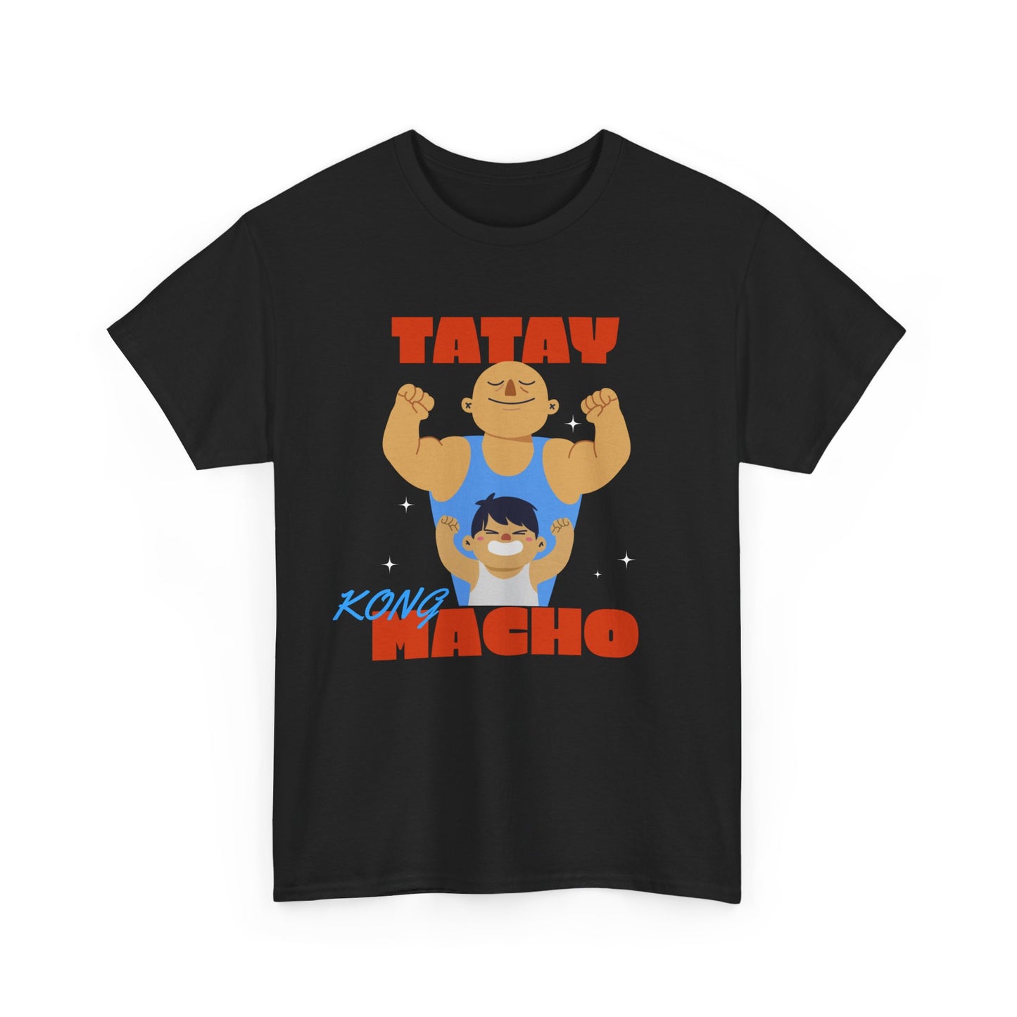 Tatay Kong Macho Cotton Tee