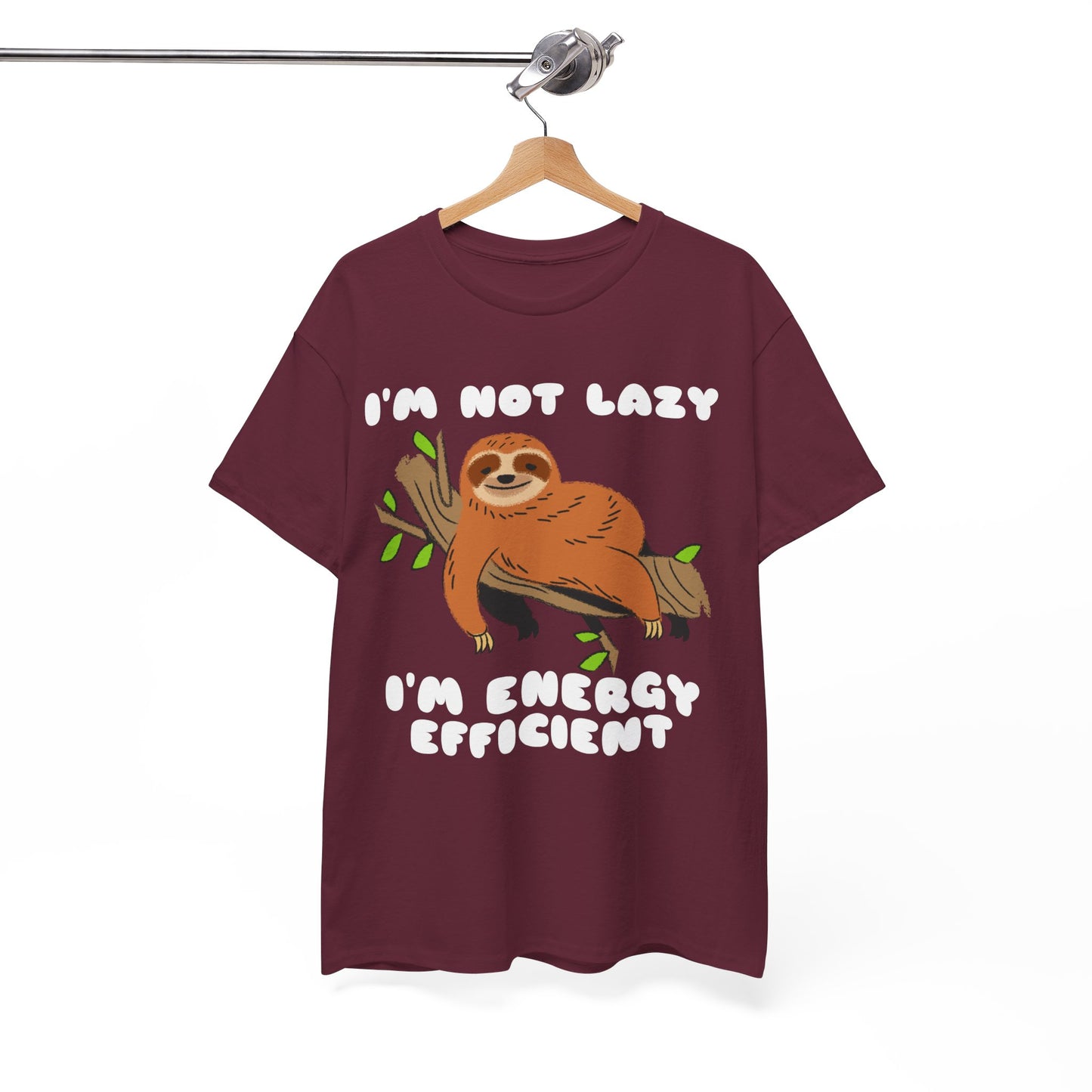 I'm Not Lazy I'm Energy Efficient Men's Tee