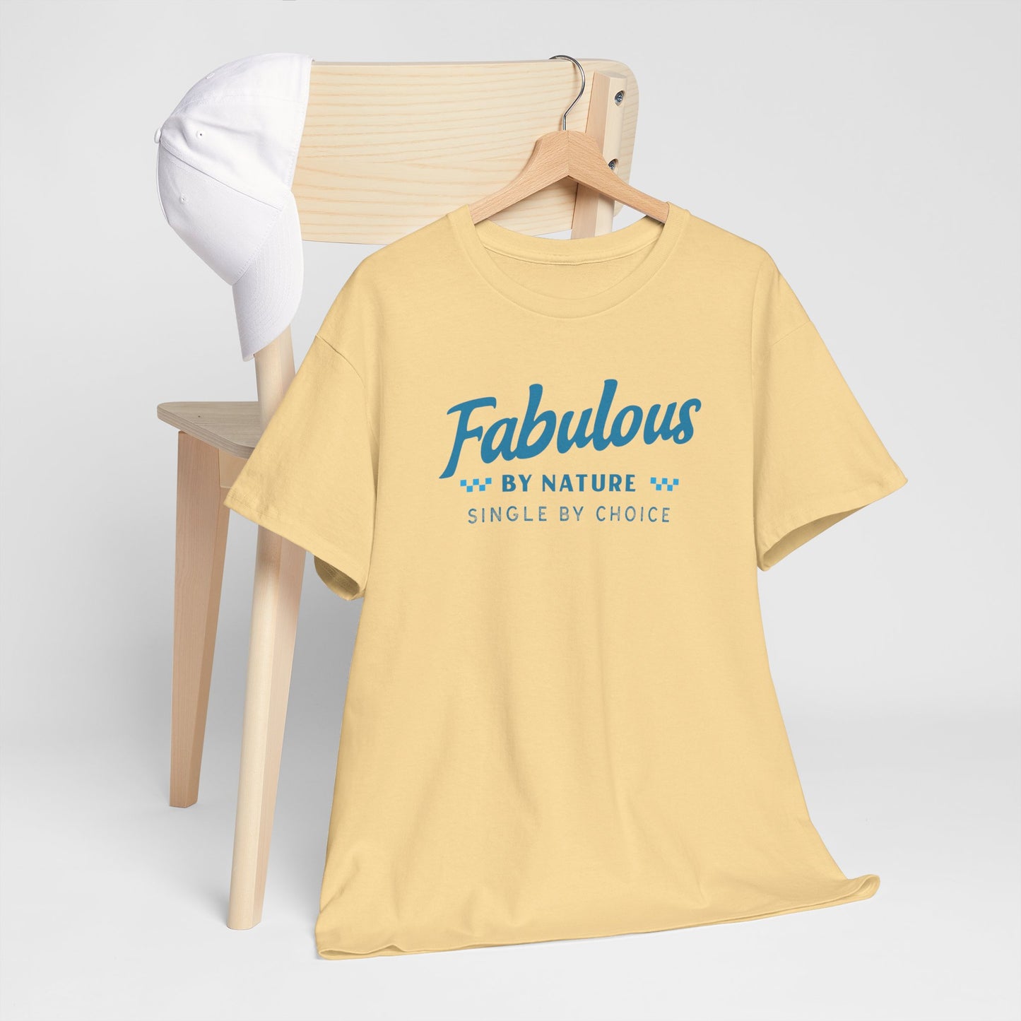 Fabulous by Nature Single by Choice Men's Cotton Tee