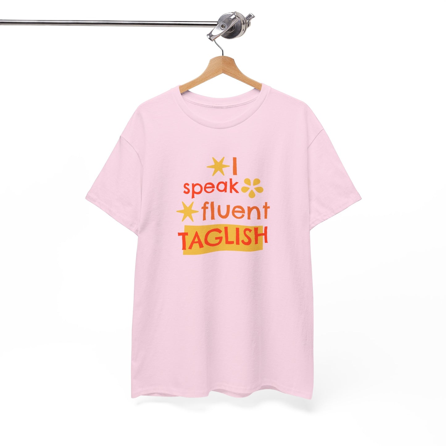 I Speak Fluent Taglish Cotton Tee