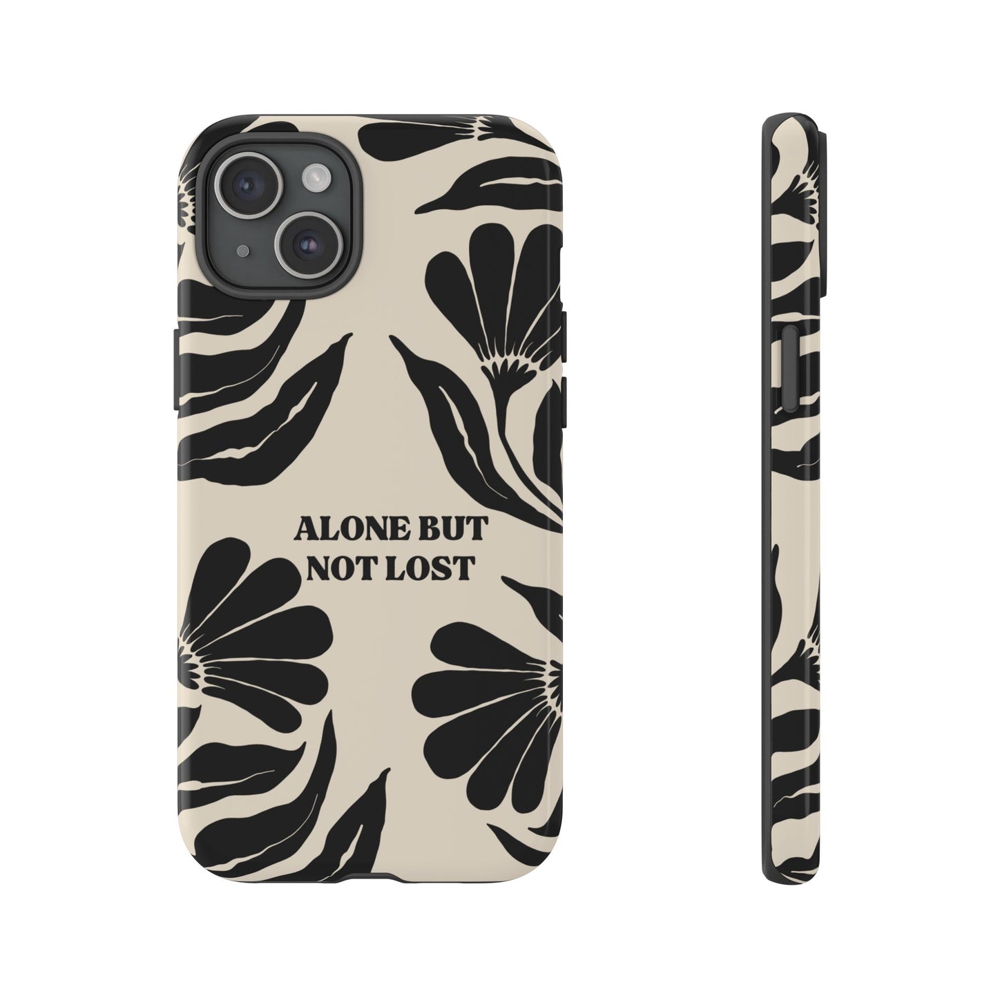 'Alone But Not Lost' Phone Case