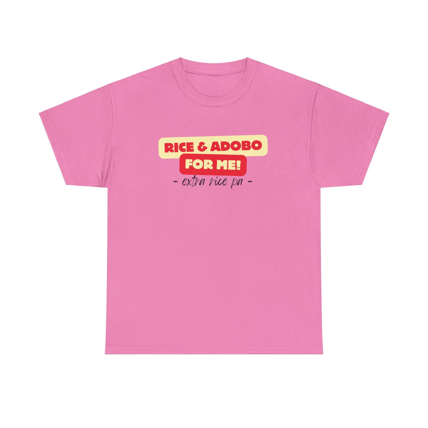 Rice and Adobo For Me Cotton Tee