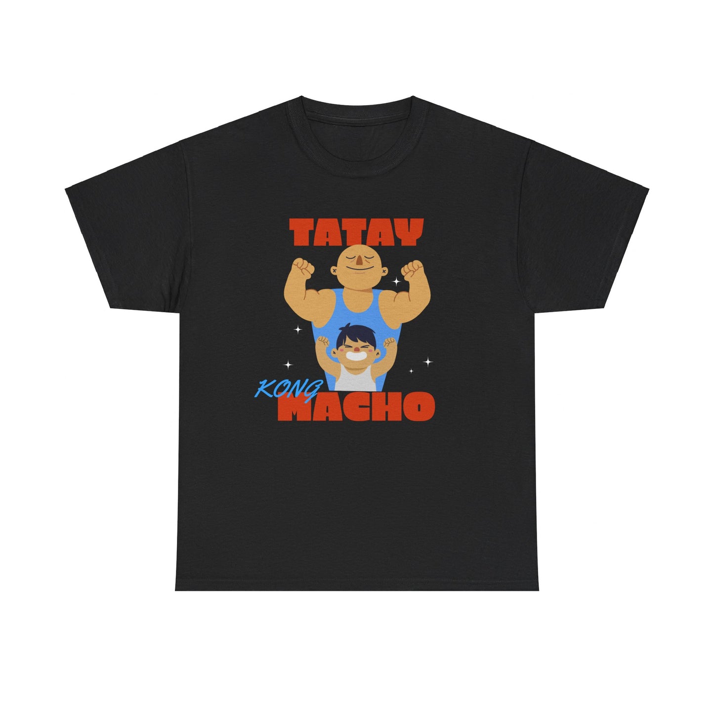 Tatay Kong Macho Cotton Tee