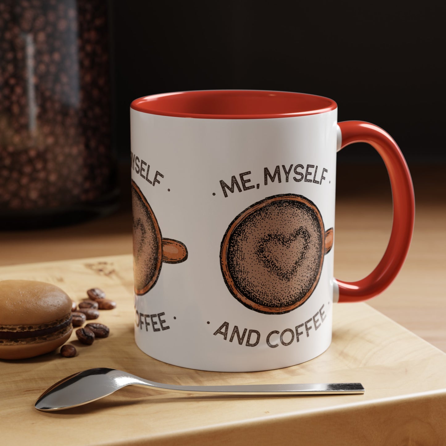 Me, Myself and Coffee Mug