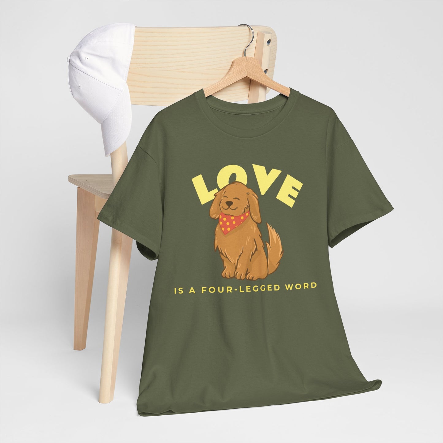 Love is a Four-Legged Word Tee