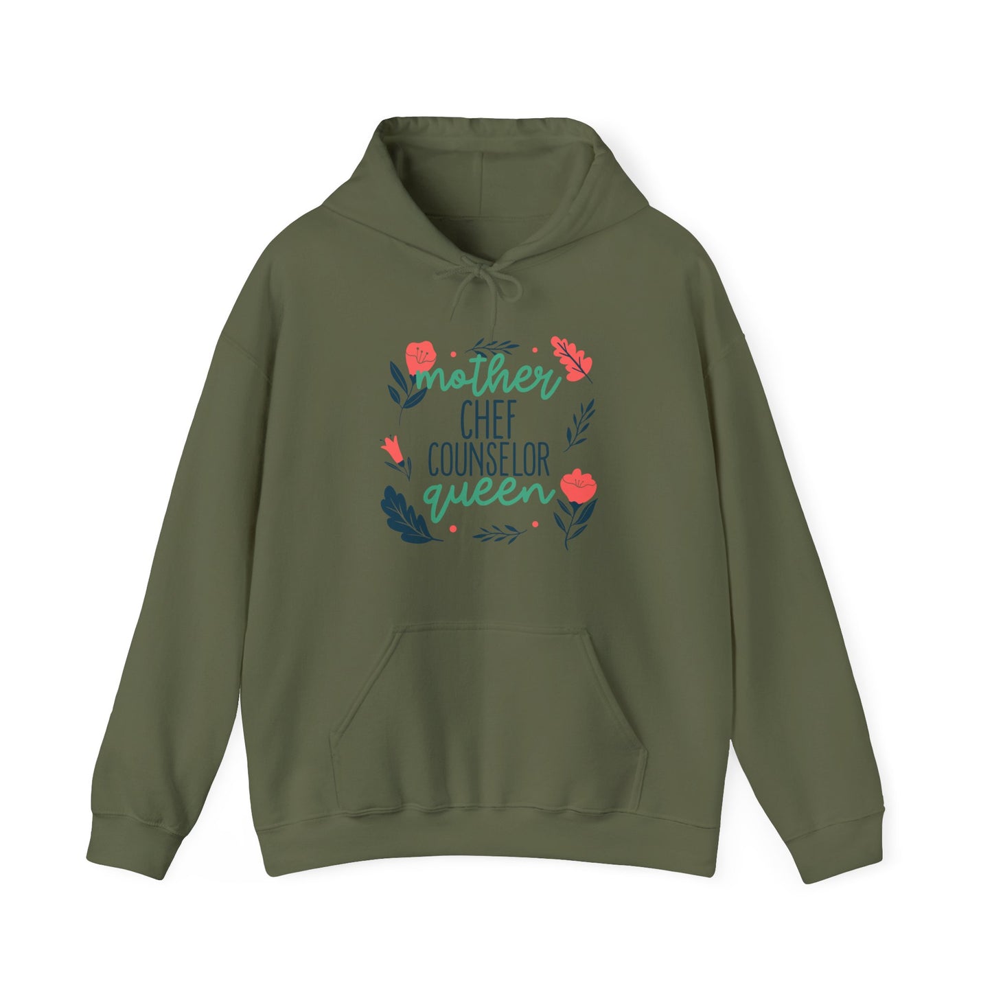 Mother: Chef, Counselor, Queen Hooded Sweatshirt
