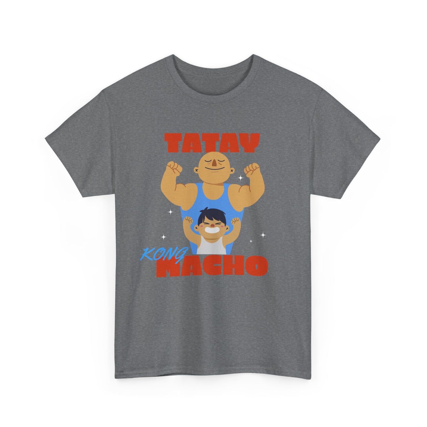 Tatay Kong Macho Cotton Tee