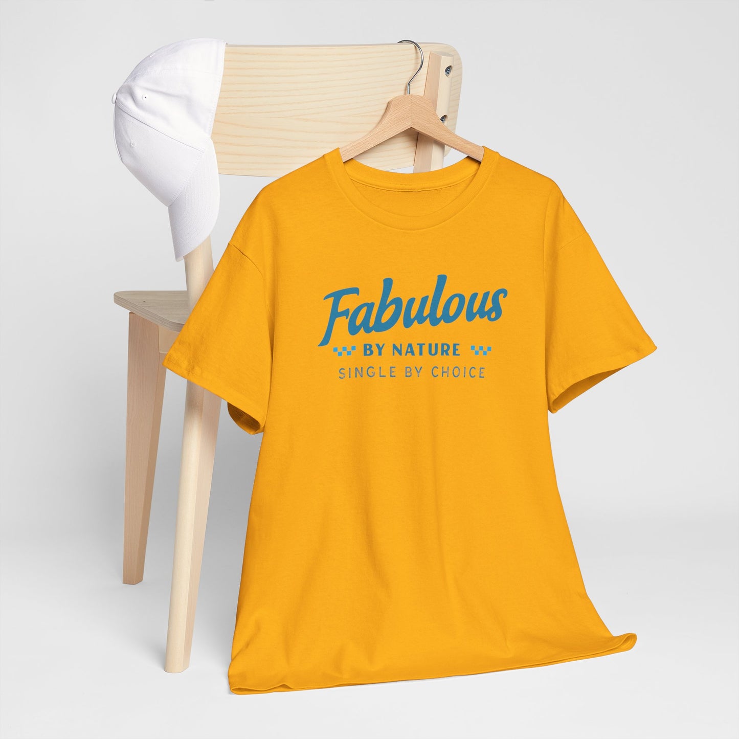 Fabulous by Nature Single by Choice Men's Cotton Tee