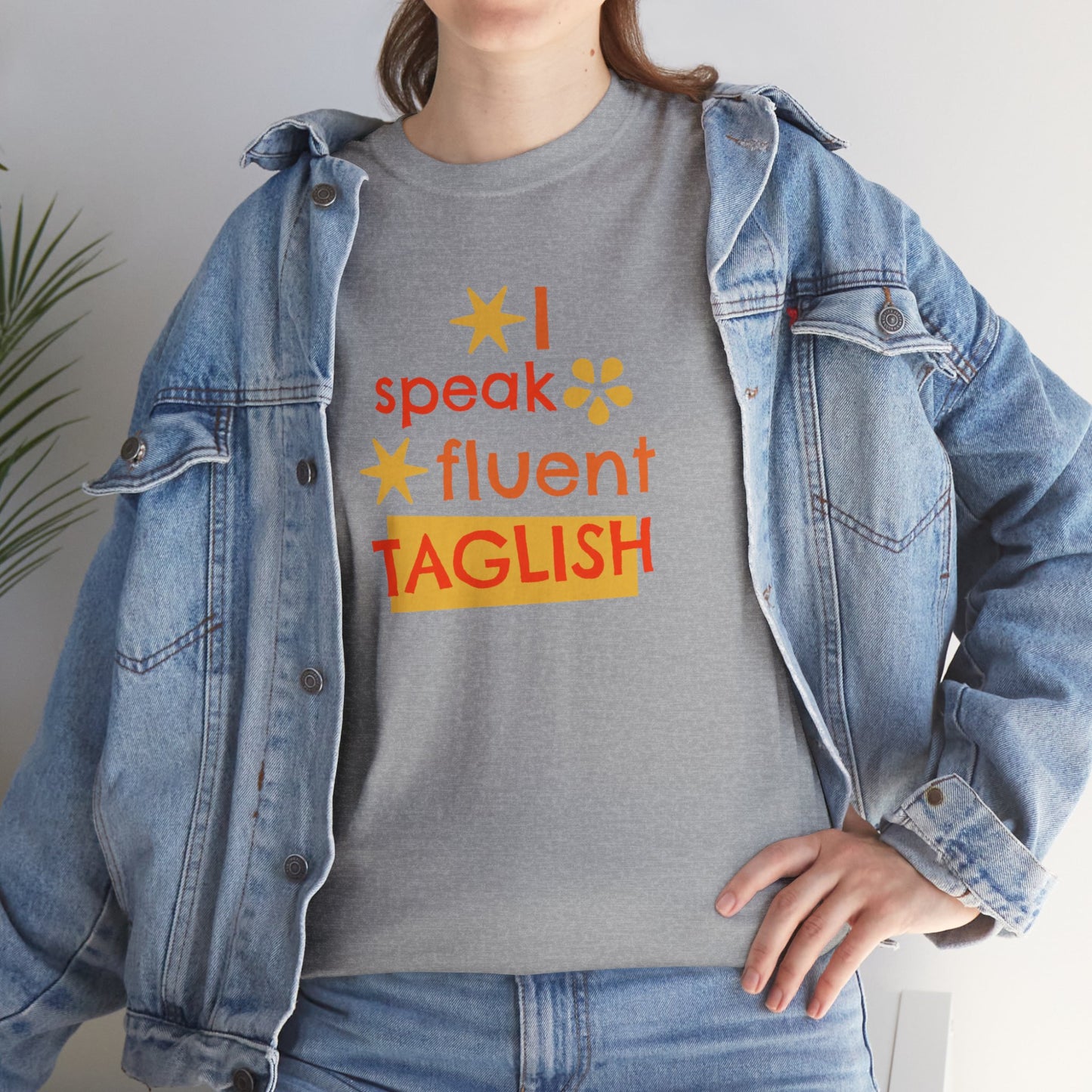 I Speak Fluent Taglish Cotton Tee