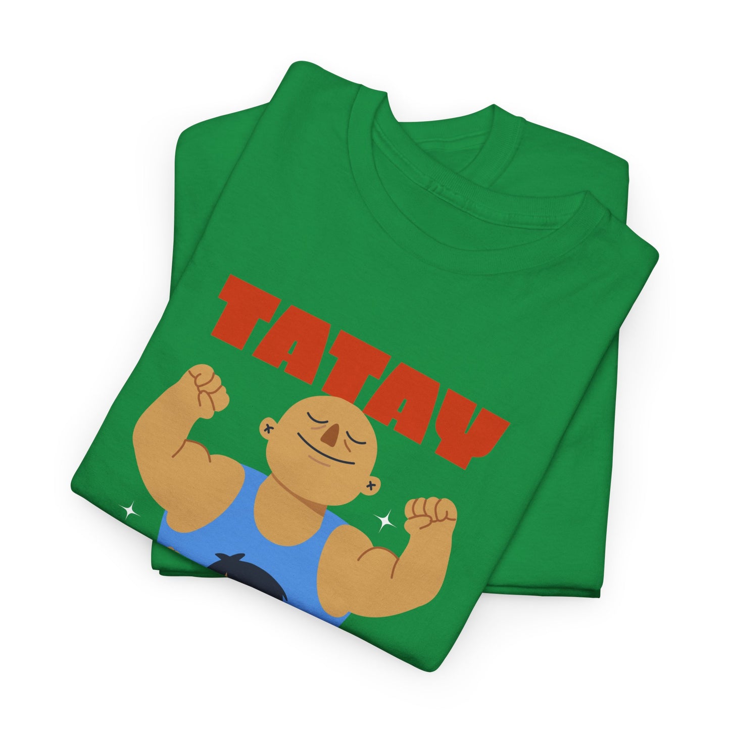 Tatay Kong Macho Cotton Tee