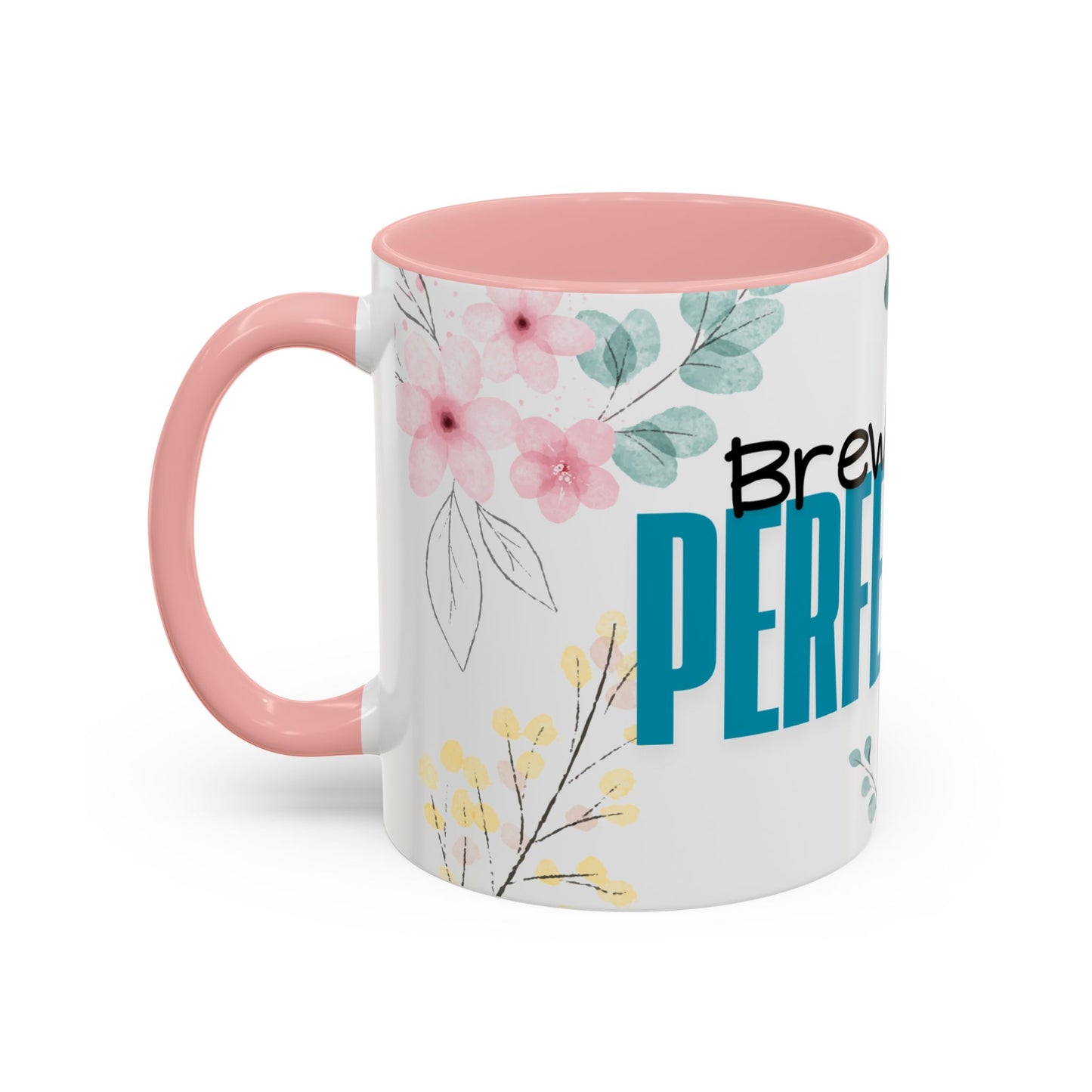 "Brewed for Perfection" Coffee Mug