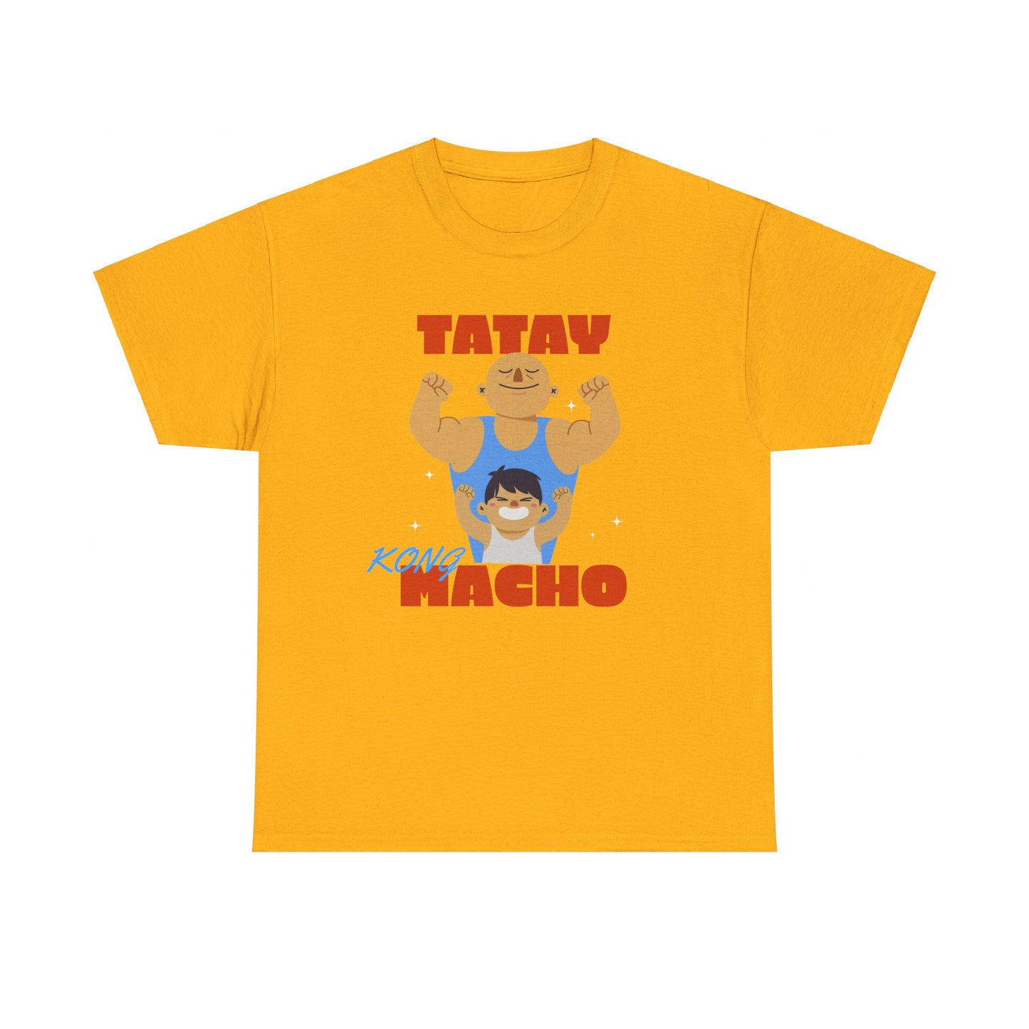 Tatay Kong Macho Cotton Tee