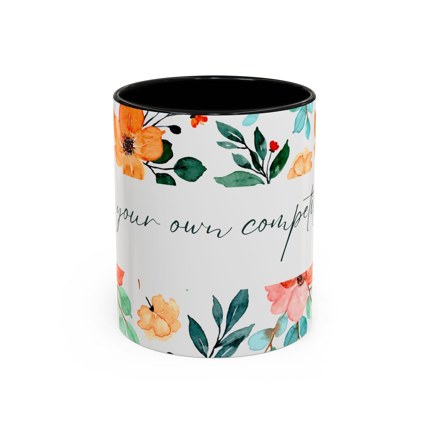 'Be Your Own Competition' Coffee Mug