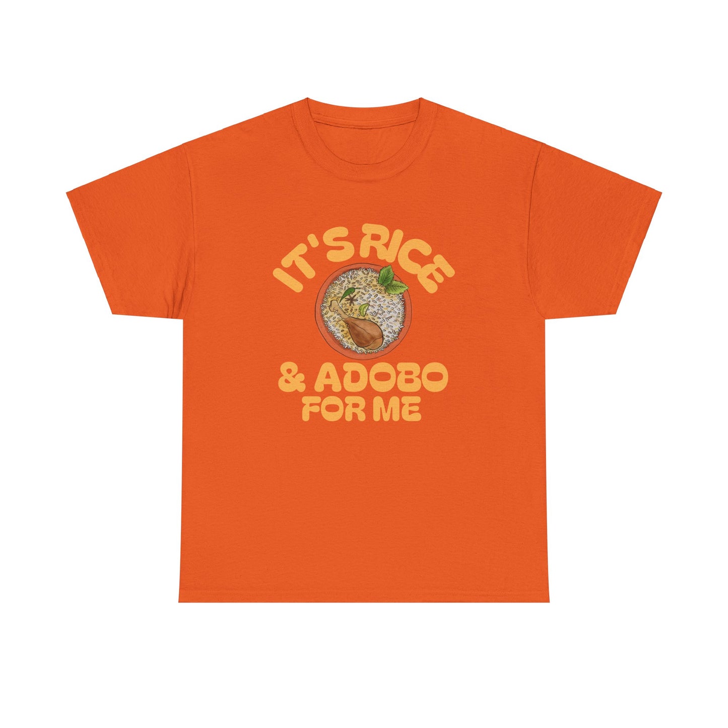 It's Rice and Adobo For Me Men's Cotton Tee