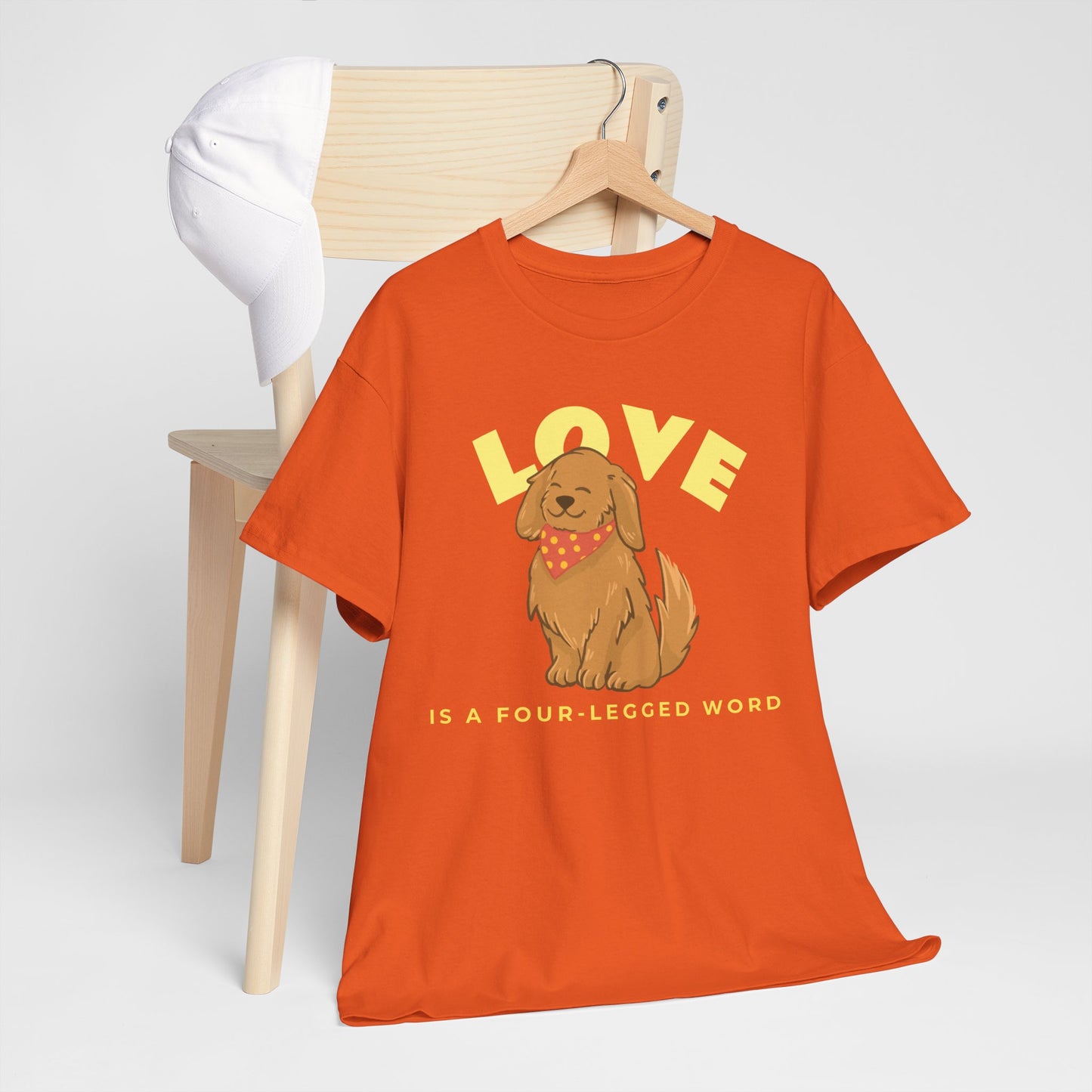 Love is a Four-Legged Word Tee