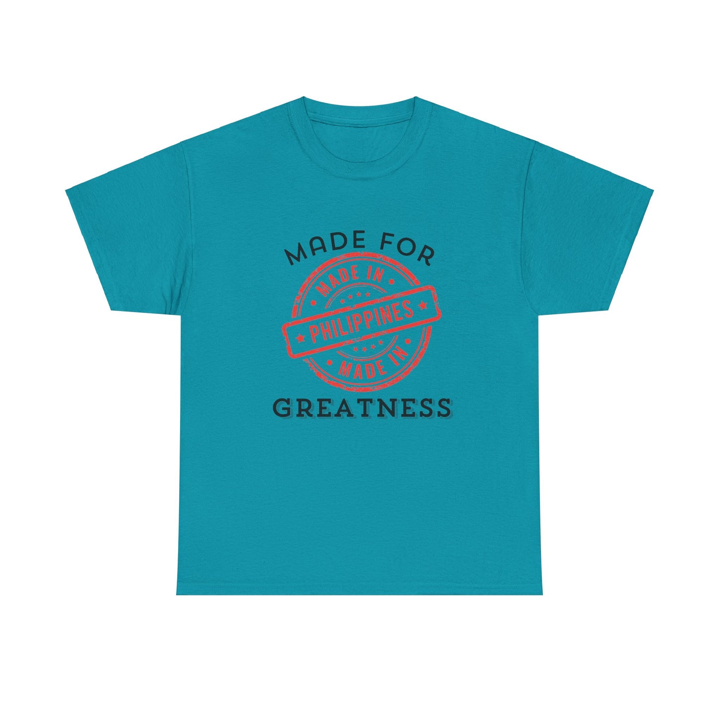 Made In Philippines: Made for Greatness Cotton Tee
