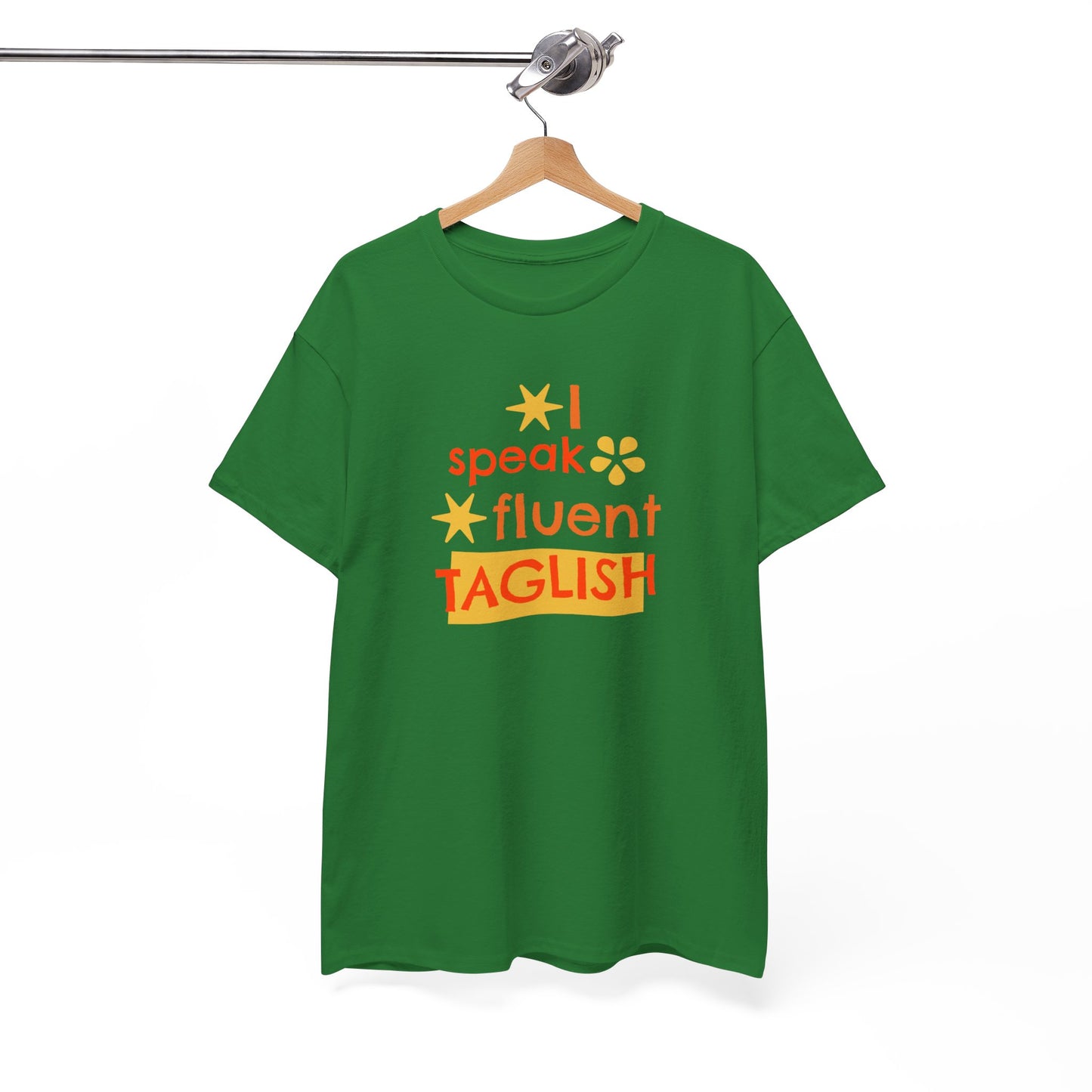 I Speak Fluent Taglish Cotton Tee
