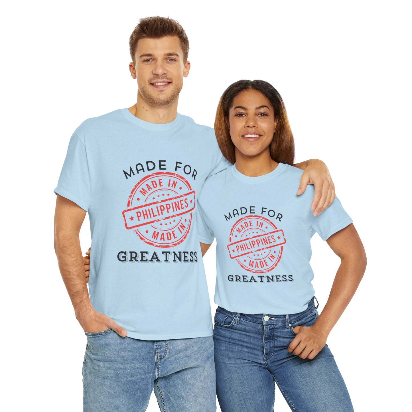 Made In Philippines: Made for Greatness Cotton Tee