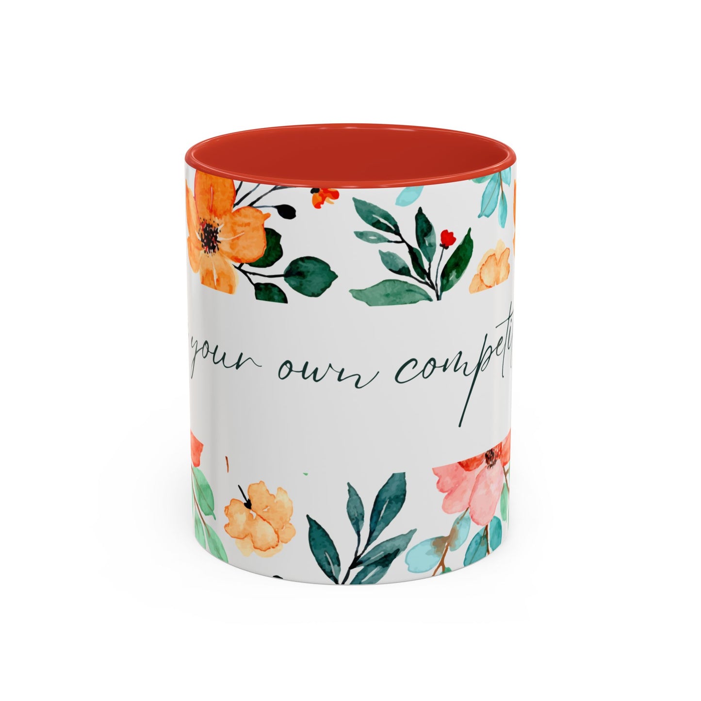 'Be Your Own Competition' Coffee Mug
