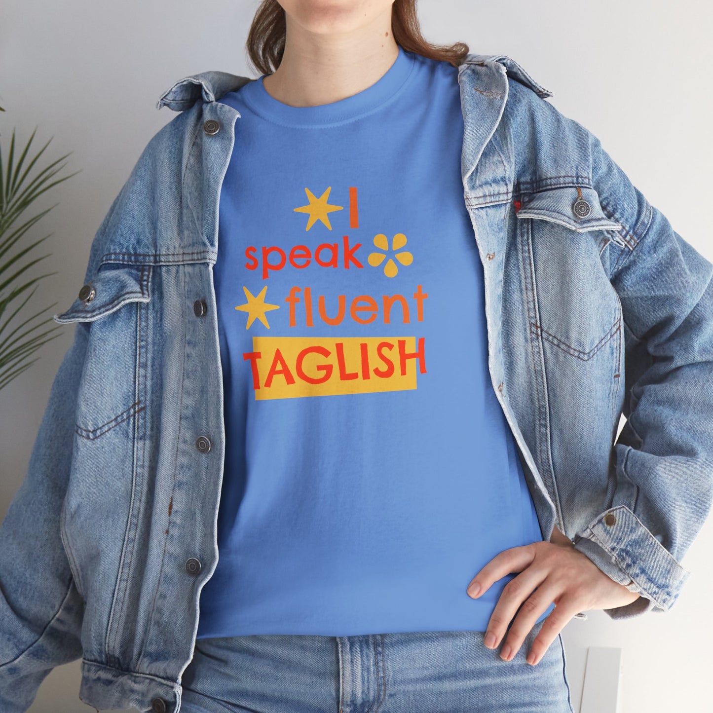 I Speak Fluent Taglish Cotton Tee