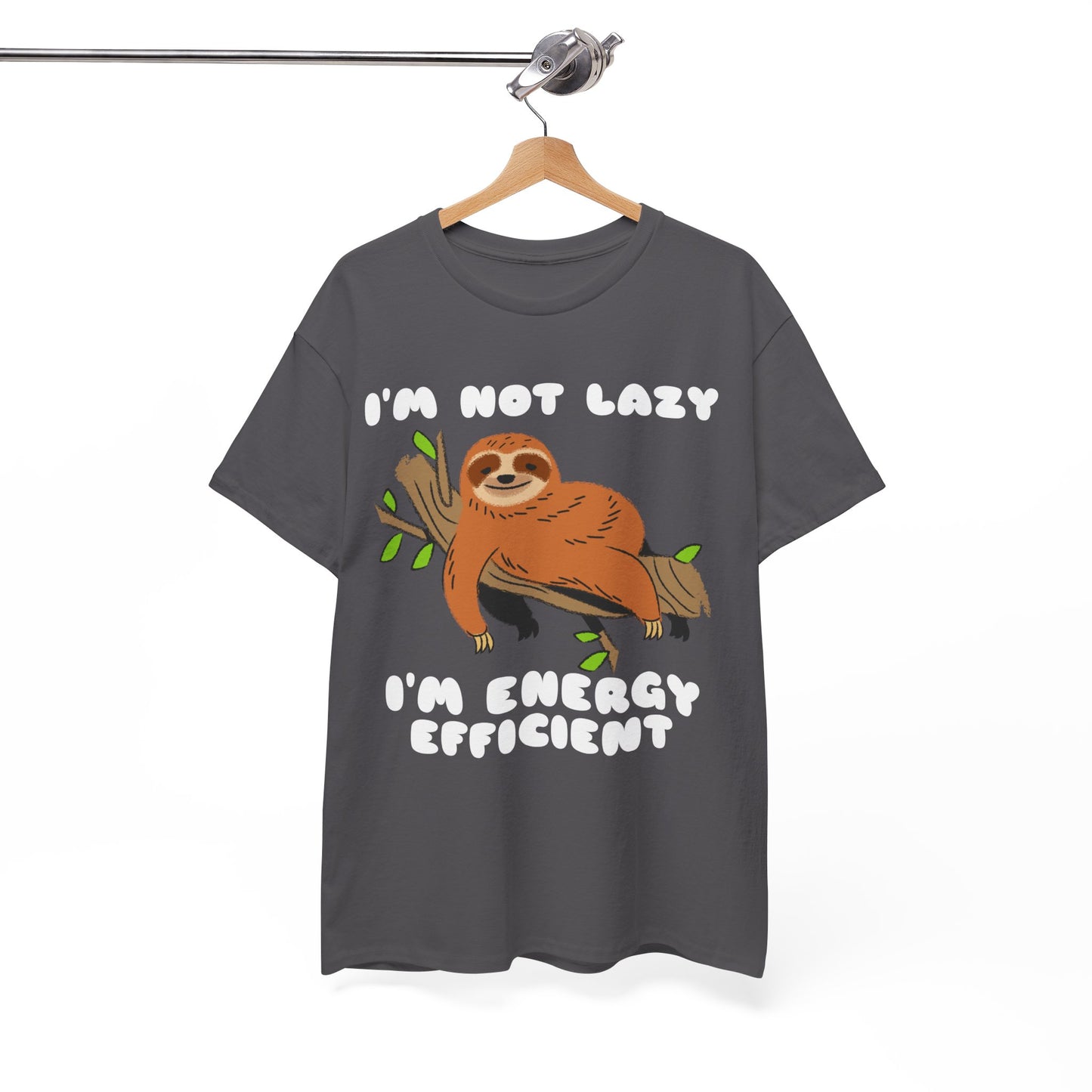 I'm Not Lazy I'm Energy Efficient Men's Tee