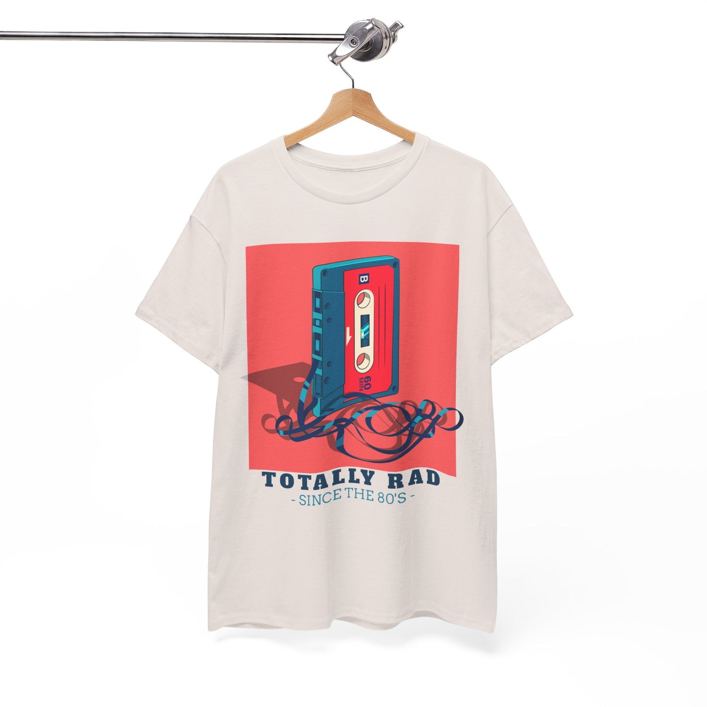 Totally Rad Since the 80's Cotton Tee