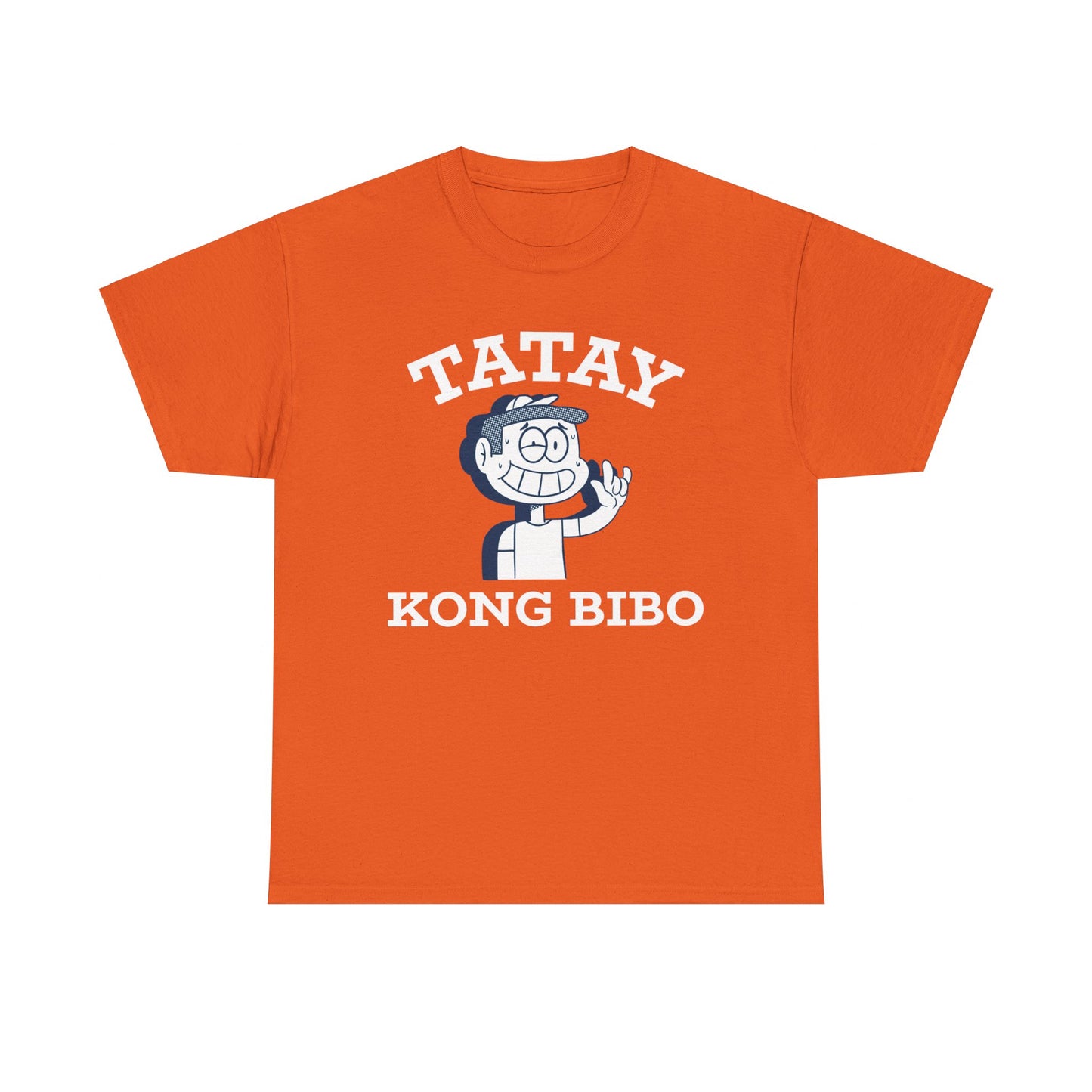 Tatay Kong Bibo Cotton Tee