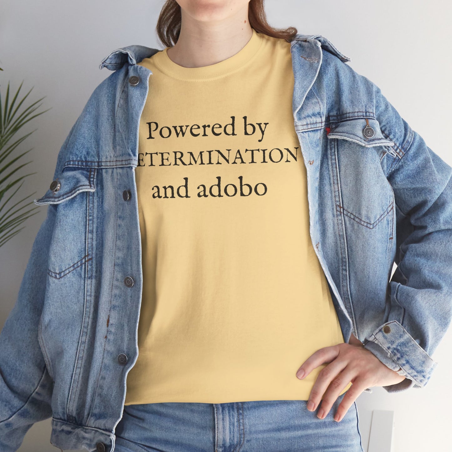 Powered by Determination and Adobo Cotton Tee