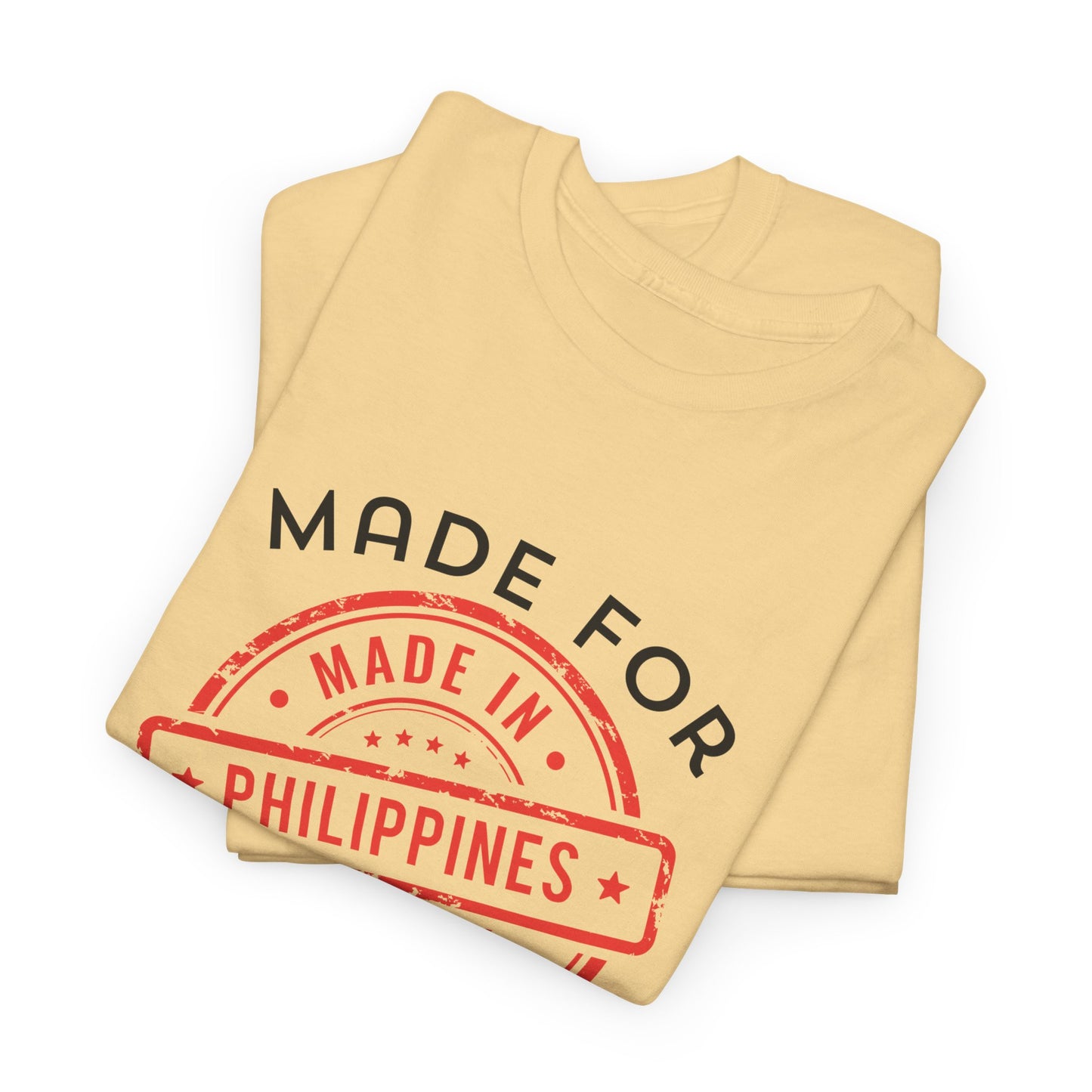 Made In Philippines: Made for Greatness Cotton Tee