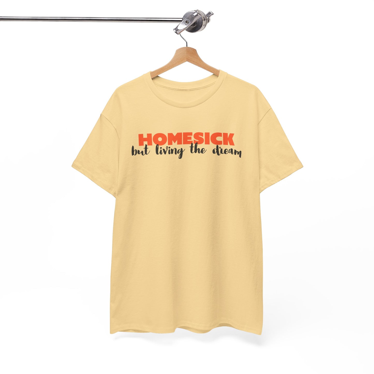 Homesick But Living the Dream Font Only Cotton Tee