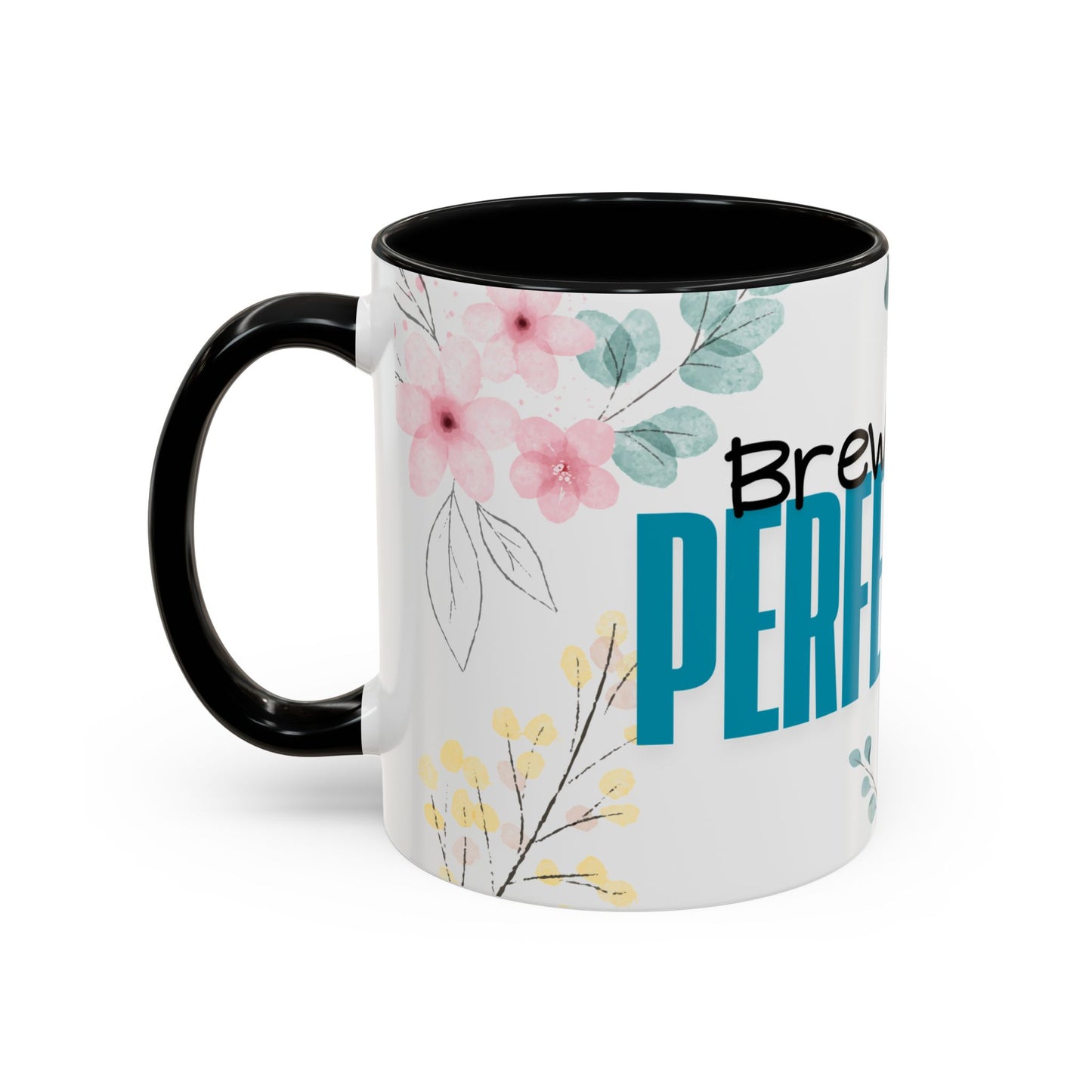 "Brewed for Perfection" Coffee Mug