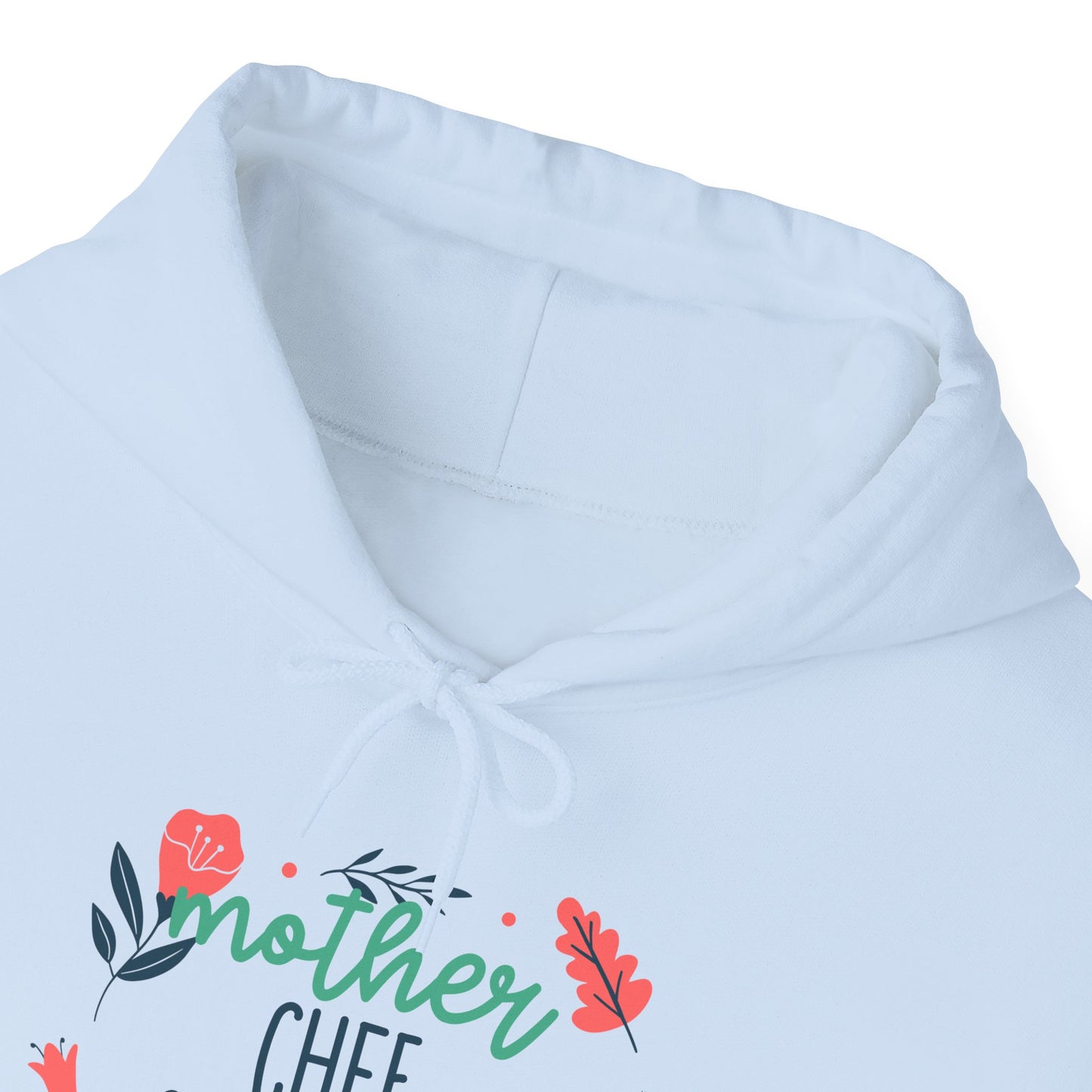Mother: Chef, Counselor, Queen Hooded Sweatshirt
