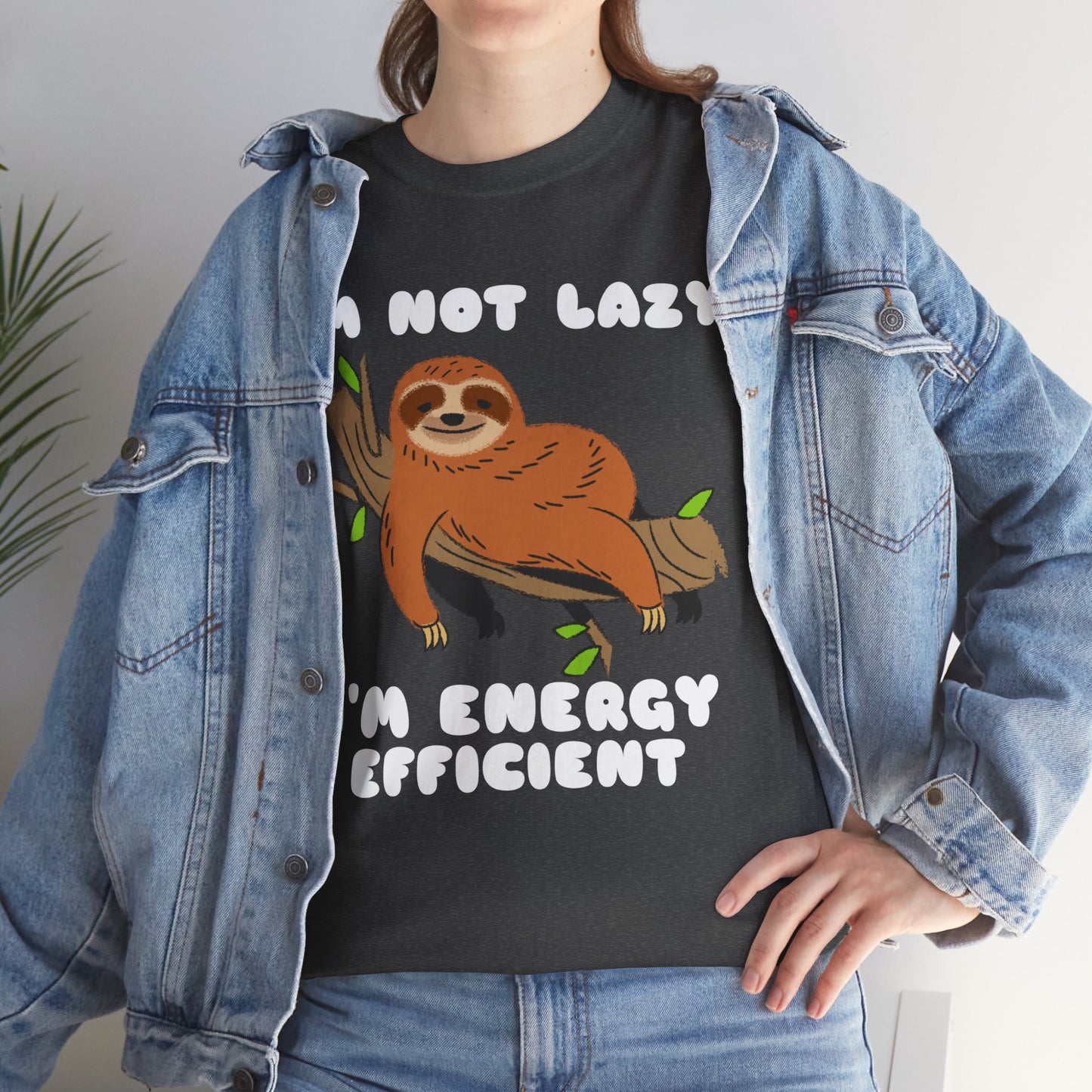 I'm Not Lazy I'm Energy Efficient Men's Tee