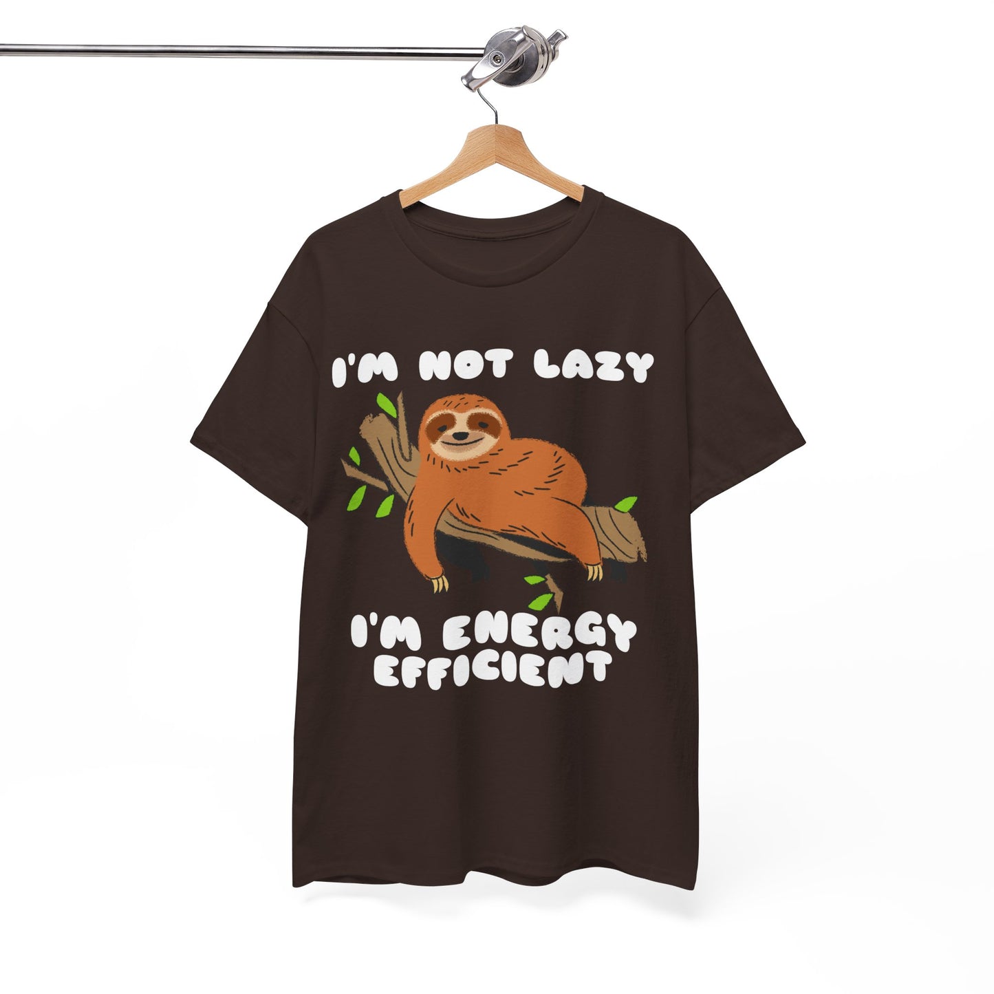 I'm Not Lazy I'm Energy Efficient Men's Tee