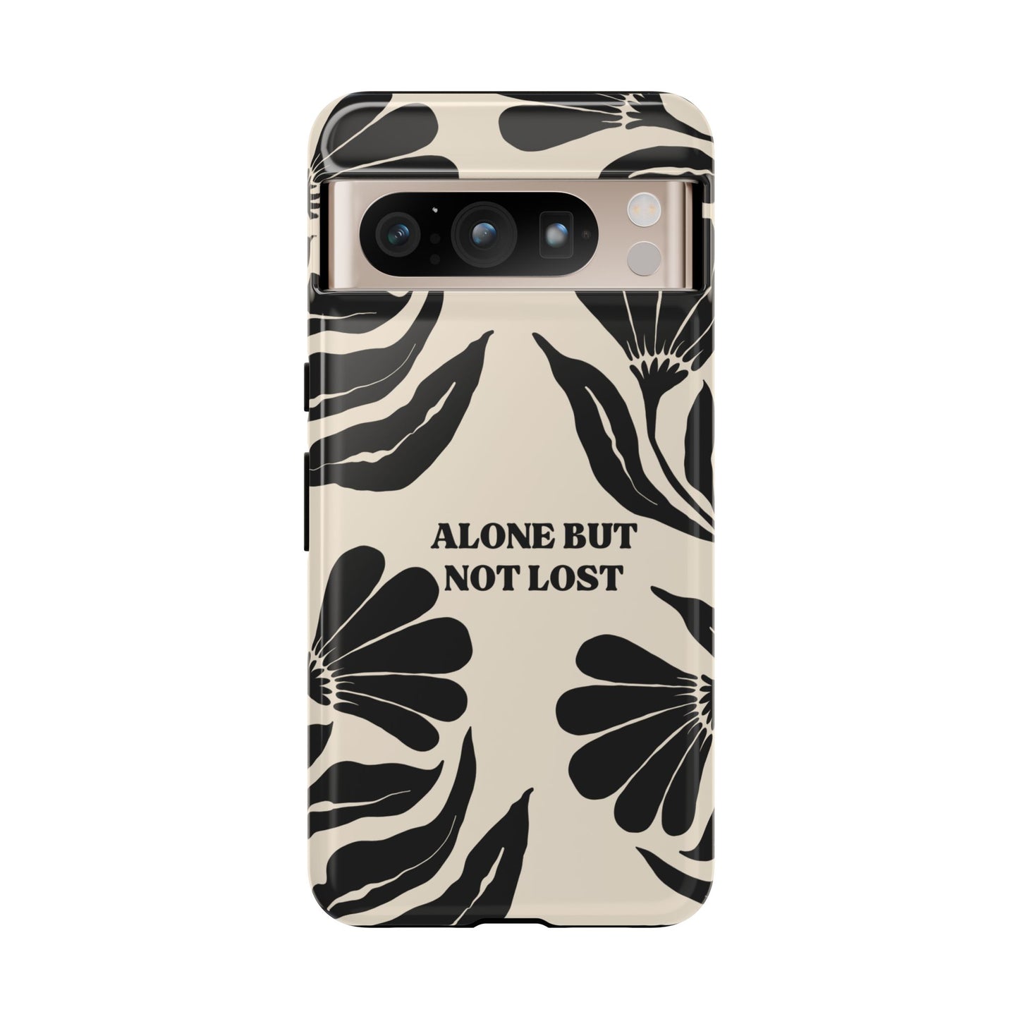 'Alone But Not Lost' Phone Case