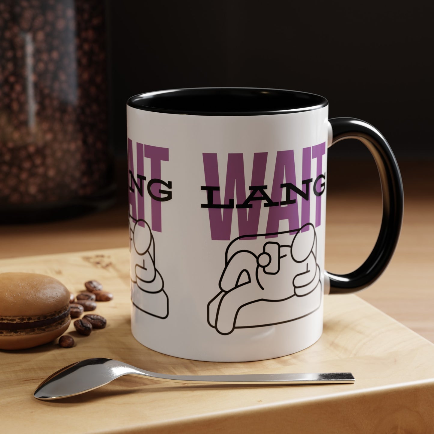 Wait Lang Coffee Mug