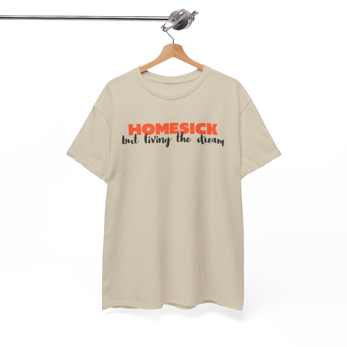 Homesick But Living the Dream Font Only Cotton Tee