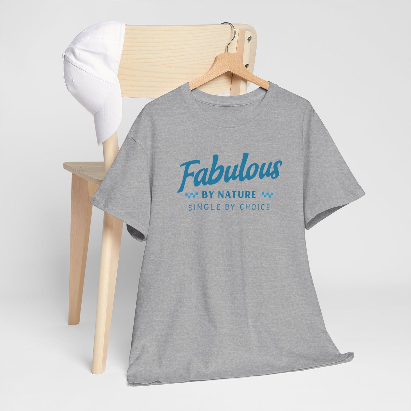 Fabulous by Nature Single by Choice Men's Cotton Tee