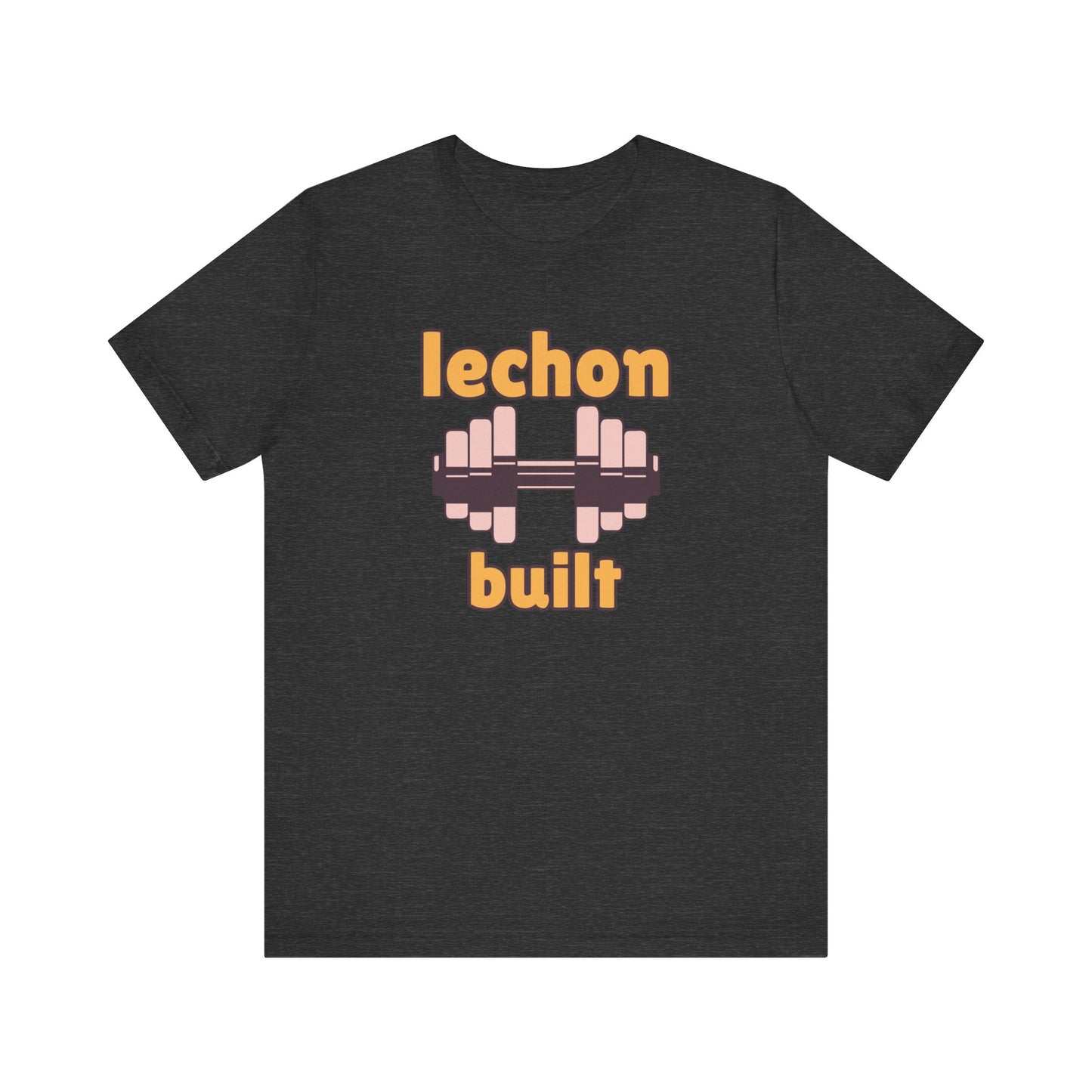 Lechon Built Premium Soft Men's Tee