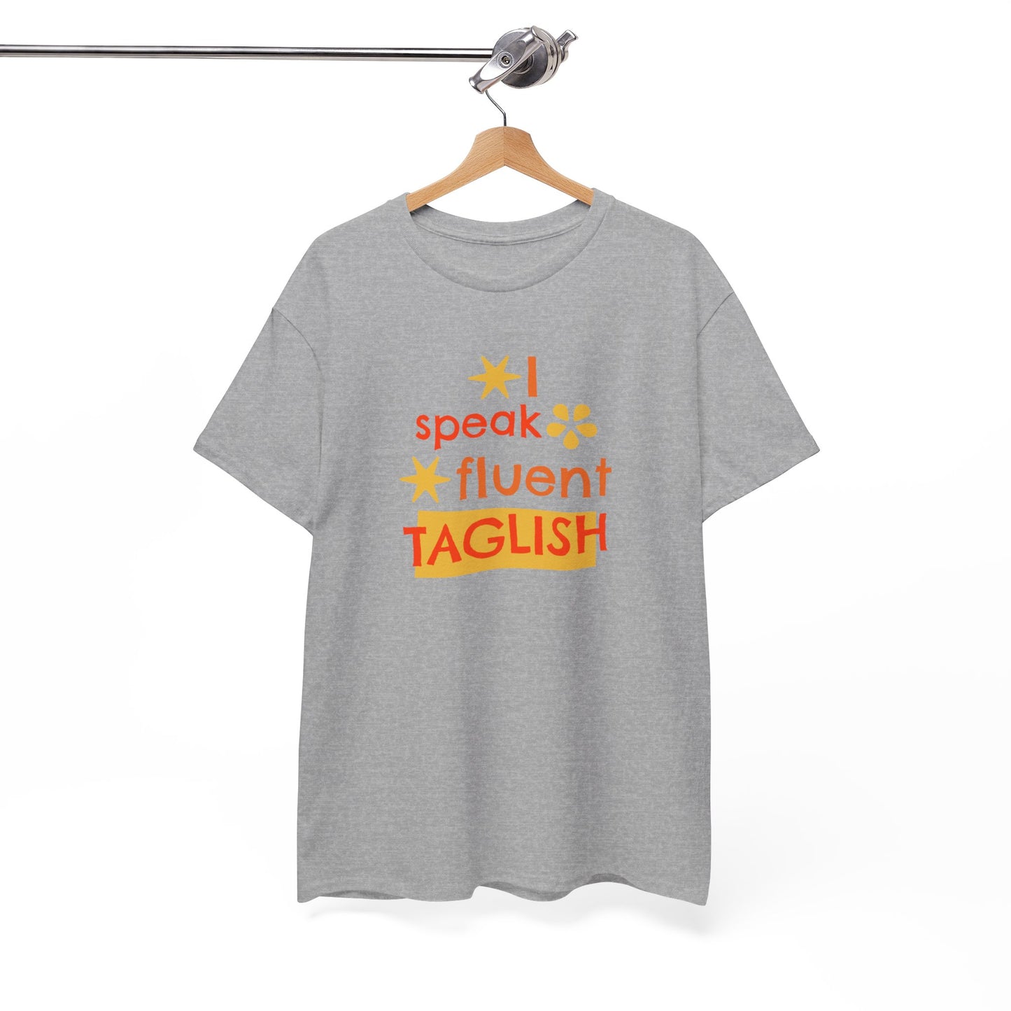 I Speak Fluent Taglish Cotton Tee