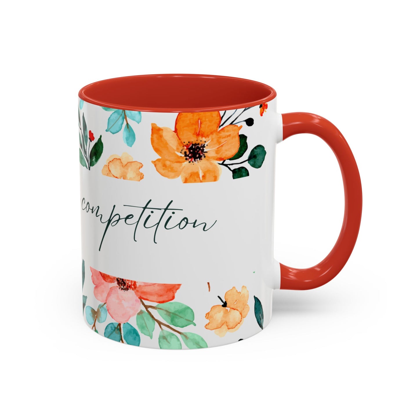 'Be Your Own Competition' Coffee Mug