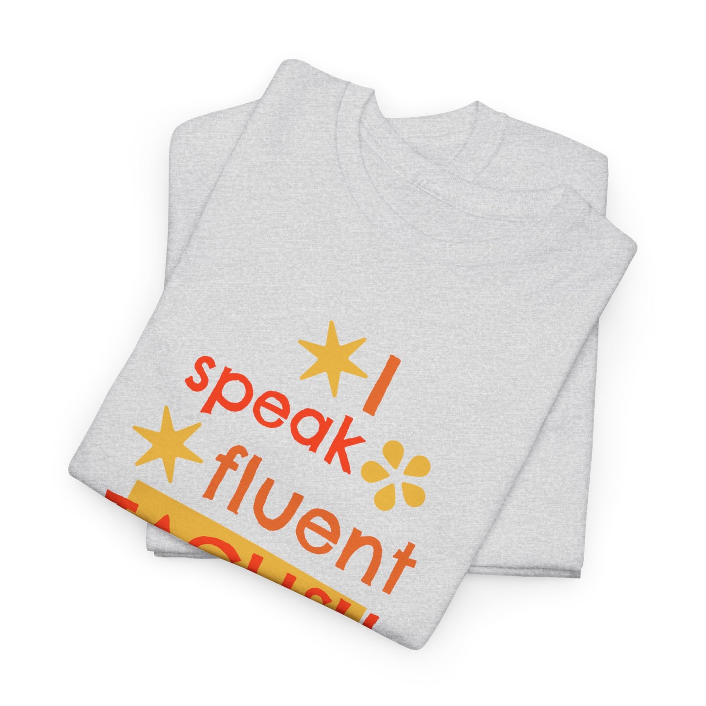 I Speak Fluent Taglish Cotton Tee