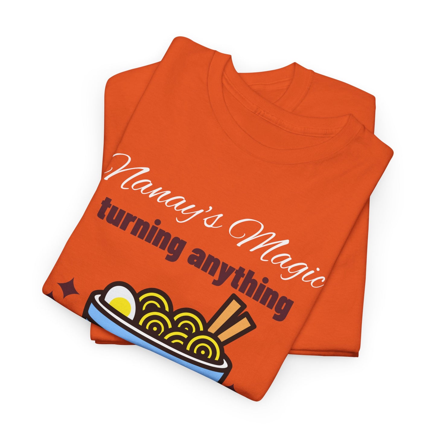 Nanay's Magic Turning Anything Into Ulam Women's Tee
