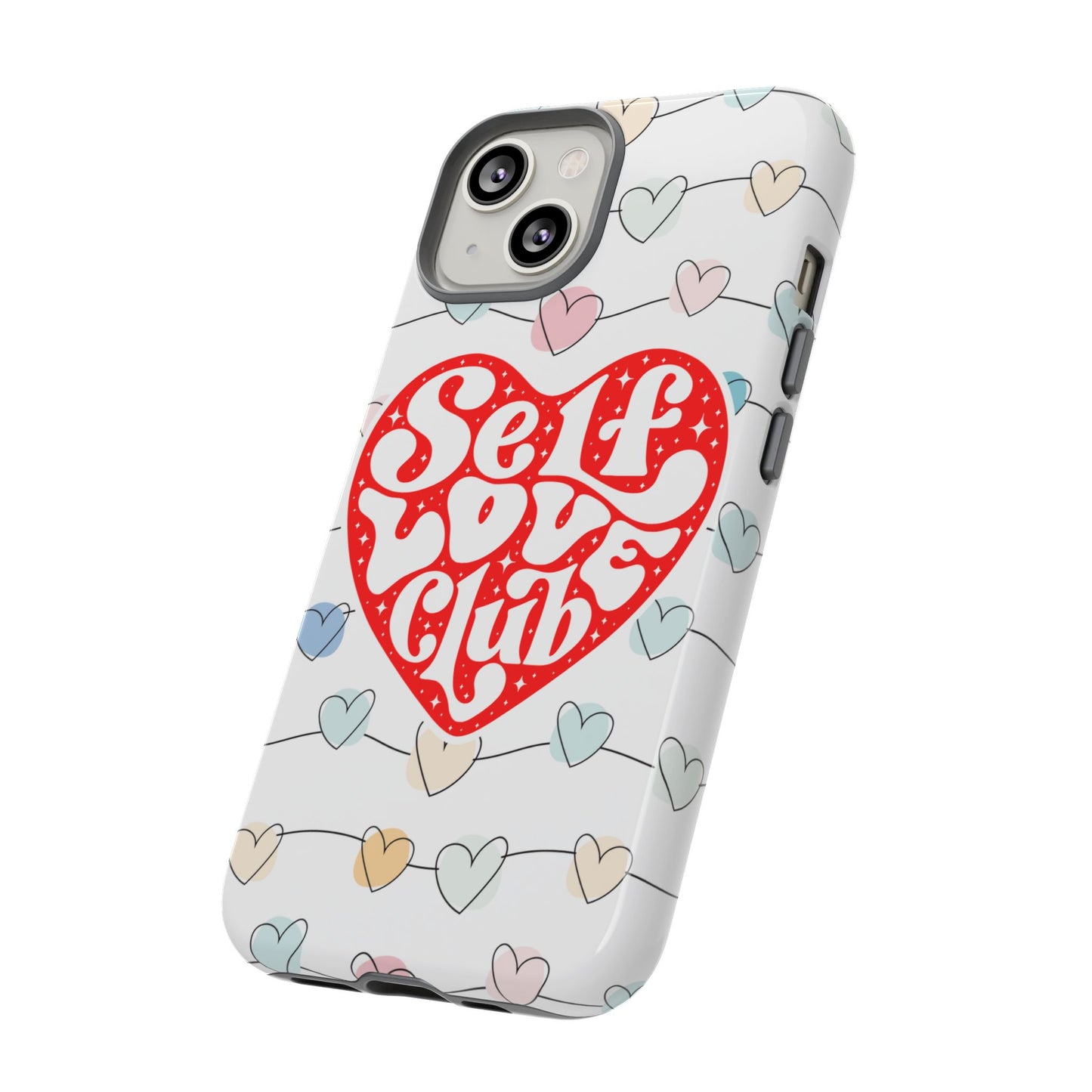 Self Love Club Phone Case
