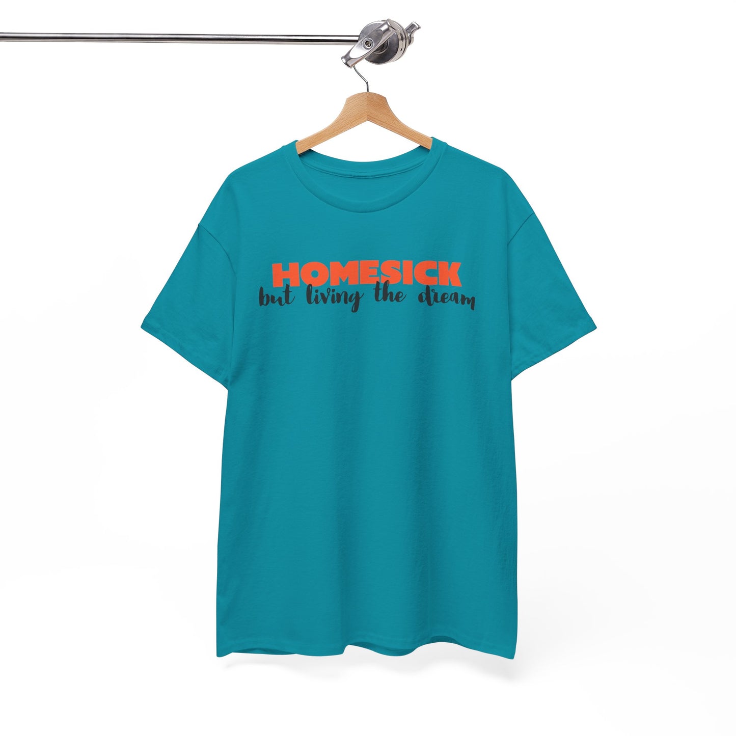 Homesick But Living the Dream Font Only Cotton Tee